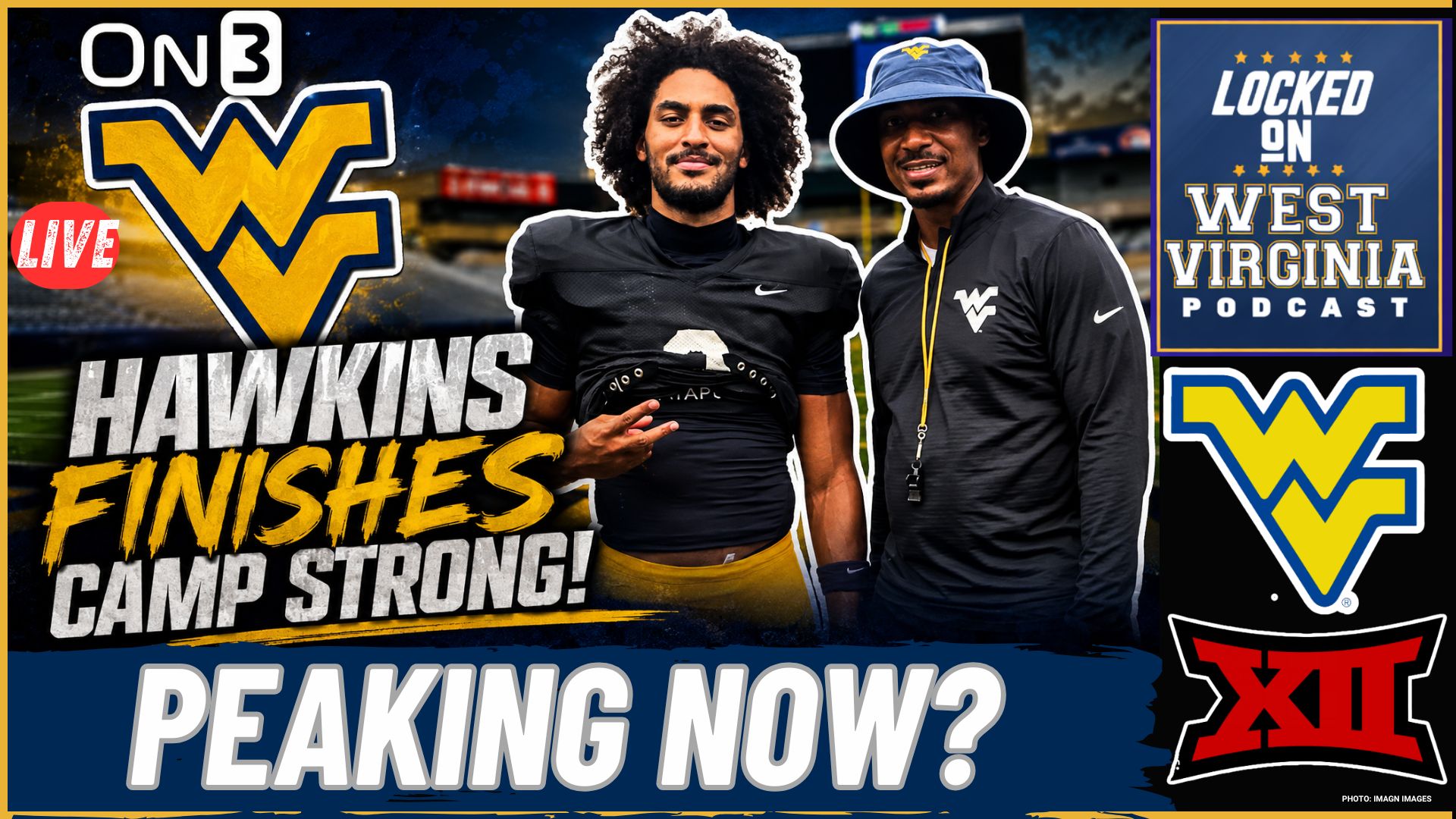 SOURCE- Michael Hawkins Jr. Is PEAKING at the Perfect Time for WVU!