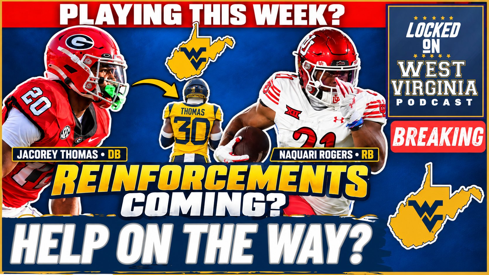 ALERT- WVU Gets MUCH-NEEDED Help! Thomas & Rogers Could Change the Equation