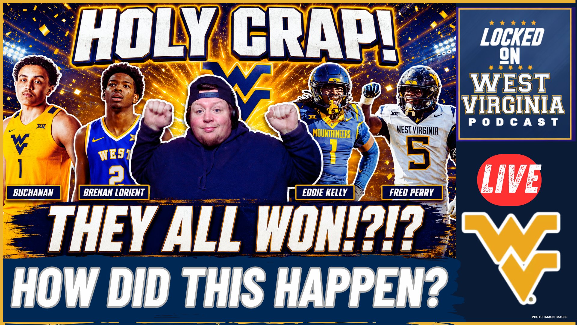 BOMBSHELL-Lorient, Buchanan, Perry and Kelly Are ALL ELIGIBLE for WVU?!