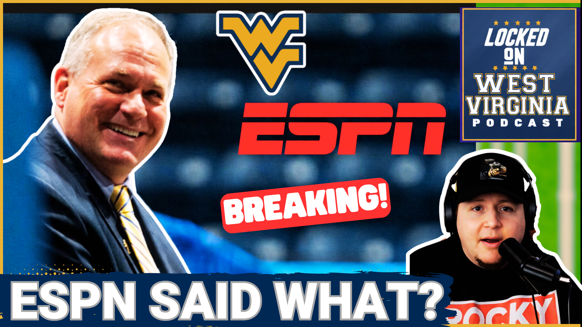 BREAKING- ESPN Predicts WVU Surge | They ARE NOT crazy!