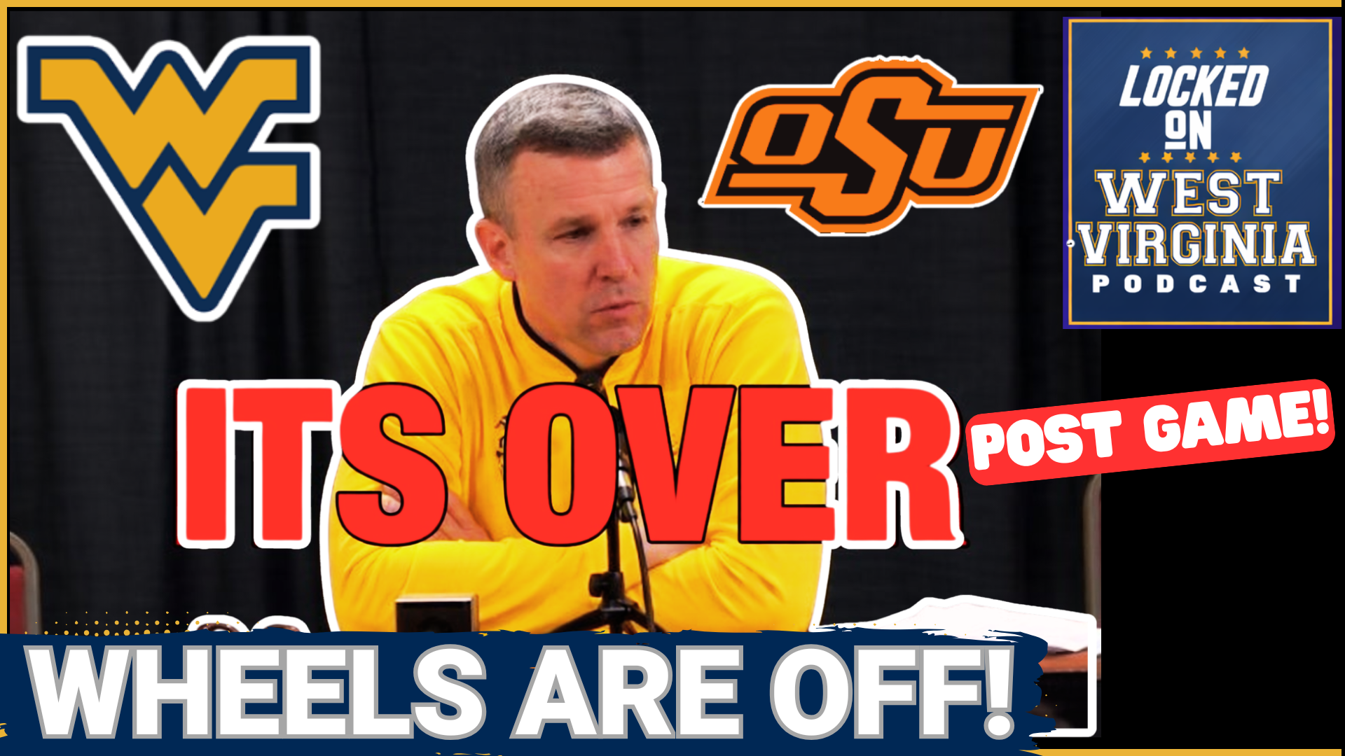 SEASON IS OVER! West Virginia CONTINUES to fall apart vs Oklahoma State!