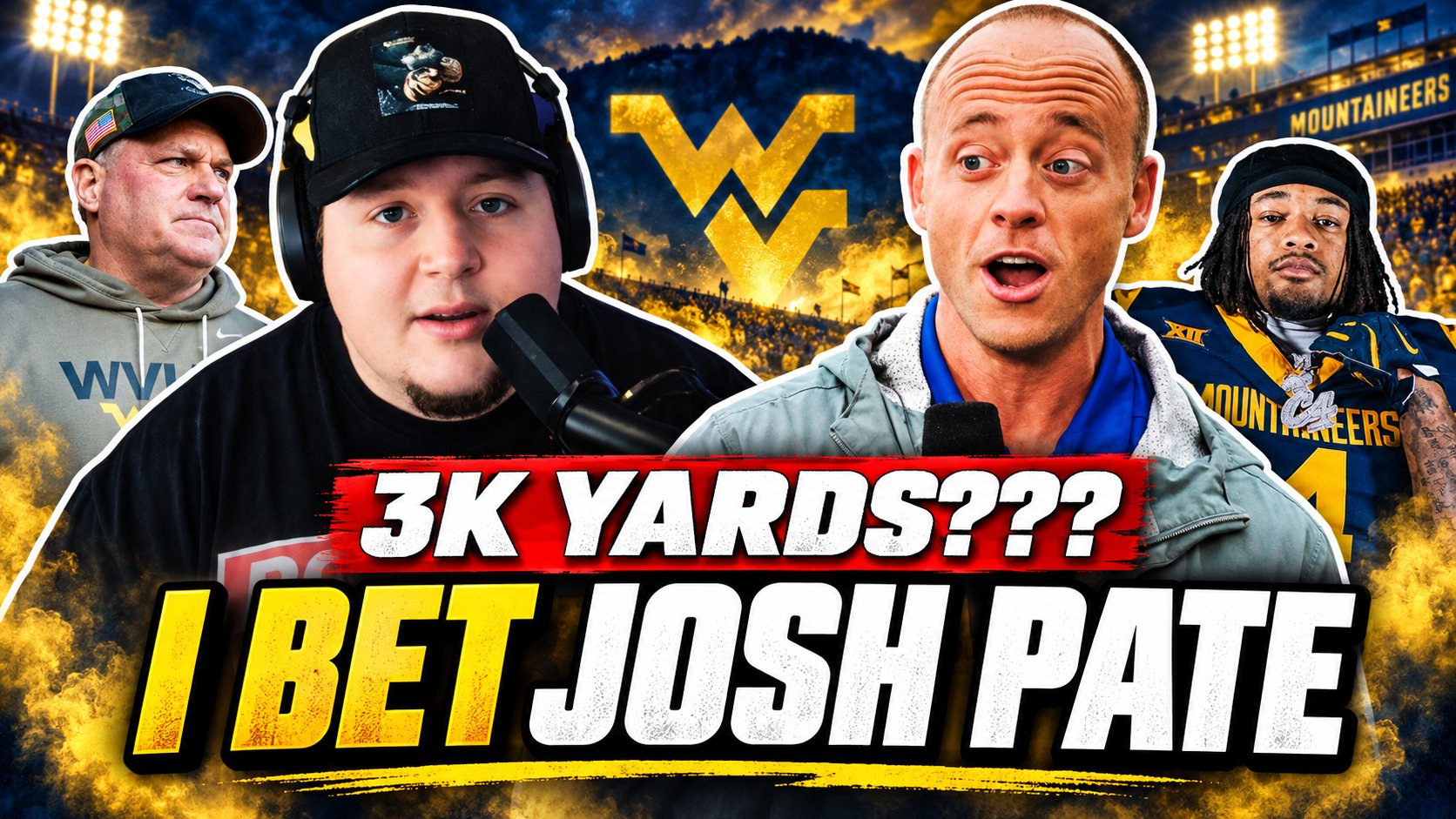UPDATE- I made an INSANE BET with Josh Pate on WVU Football!