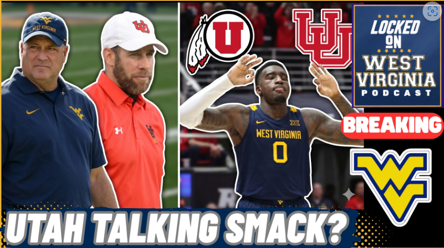 TOTAL DISRESPECT! Utah INSIDER is TALKING SMACK about WVU vs Utah | Traore Fit at WVU?