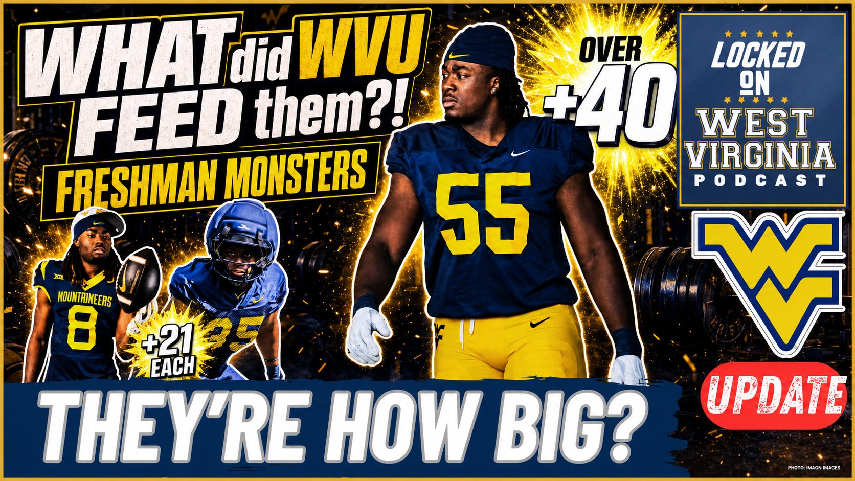 WVU’s Freshman Monsters Have Undergone INSANE Transformations! | HUGE Gains!