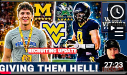 NOTRE DAME AND MICHIGAN BEWARE! WVU Is Hunting your TOP Targets!