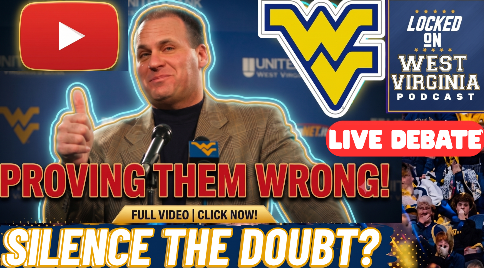 LIVE DEBATE! Is WVU Football Getting Disrespected Or Are We Blind?