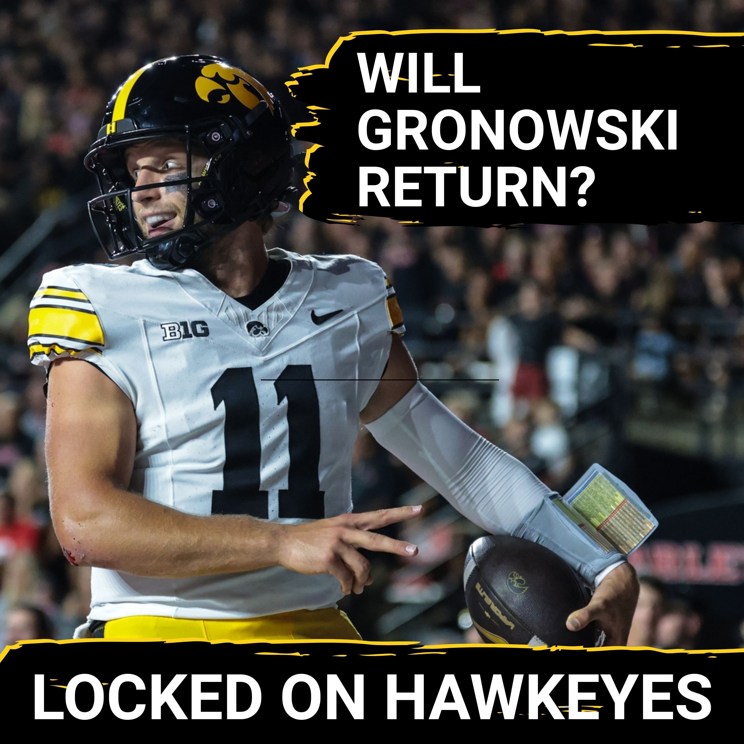 BREAKING: Hawkeyes QB DRAMA Unfolds | Will Gronowski's SURPRISE Return SHOCK Wisconsin? BREAKING: Hawkeyes QB DRAMA Unfolds | Will Gronowski's SURPRISE Return SHOCK Wisconsin?