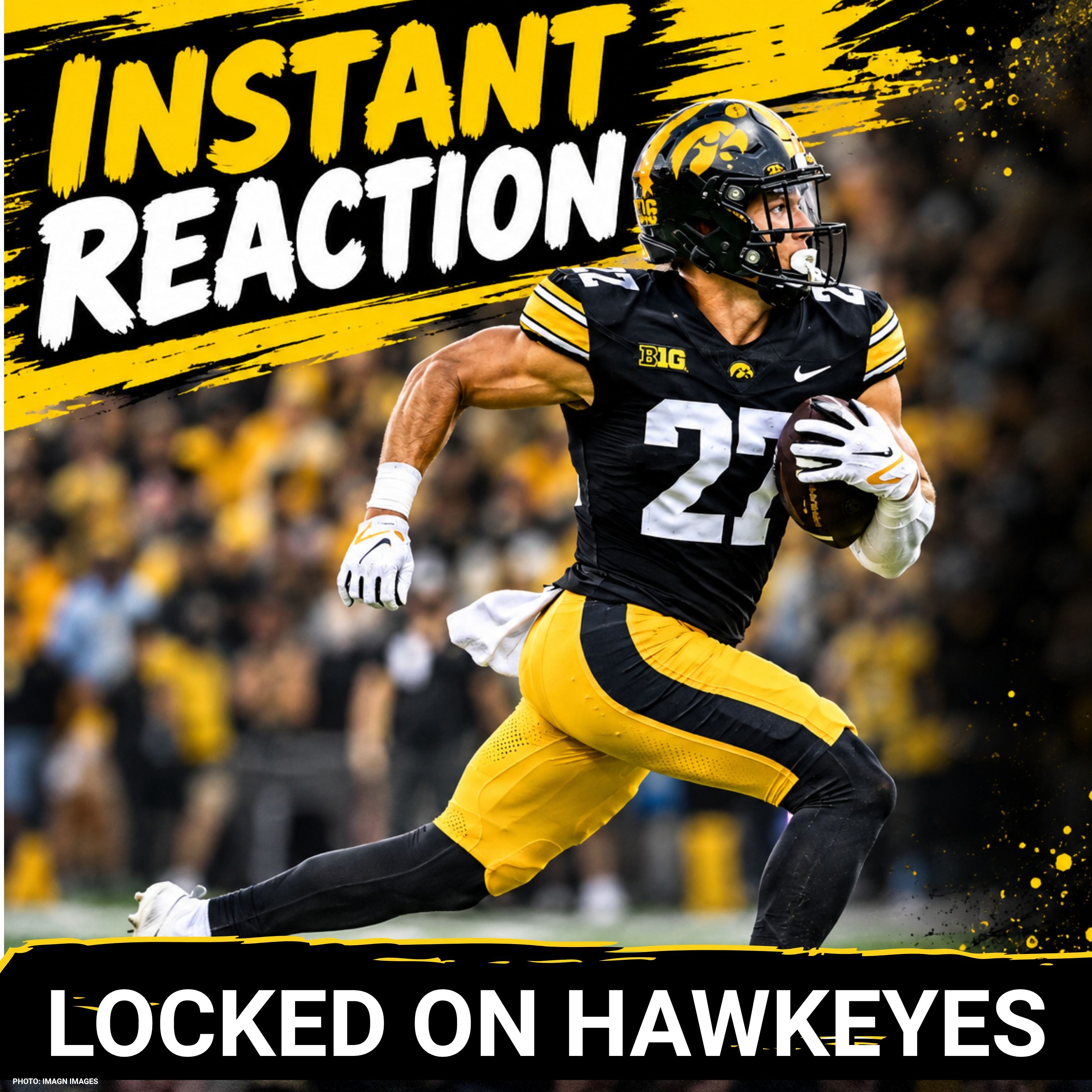 READY FOR MICHIGAN? Iowa Hawkeyes CRUSH UNI 55-0 as Xavier Williams, Nathan McNeil, Braeden Jackson SHINE episode artwork