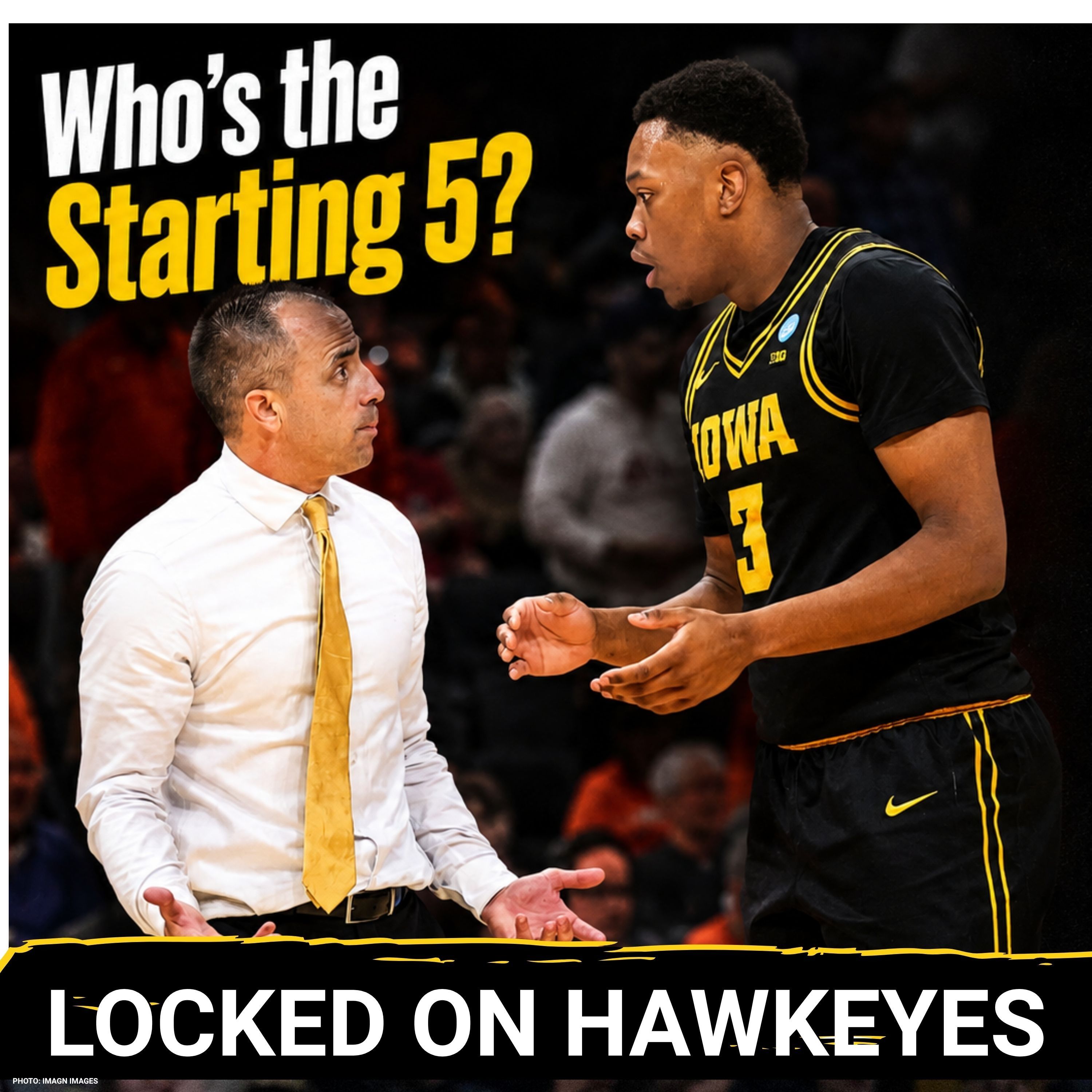 BOLD PREDICTION? Iowa Hawkeyes Lineup That Would SHOCK Fans—Can Andrew McKeever and Cam Manyawu START Together? episode artwork