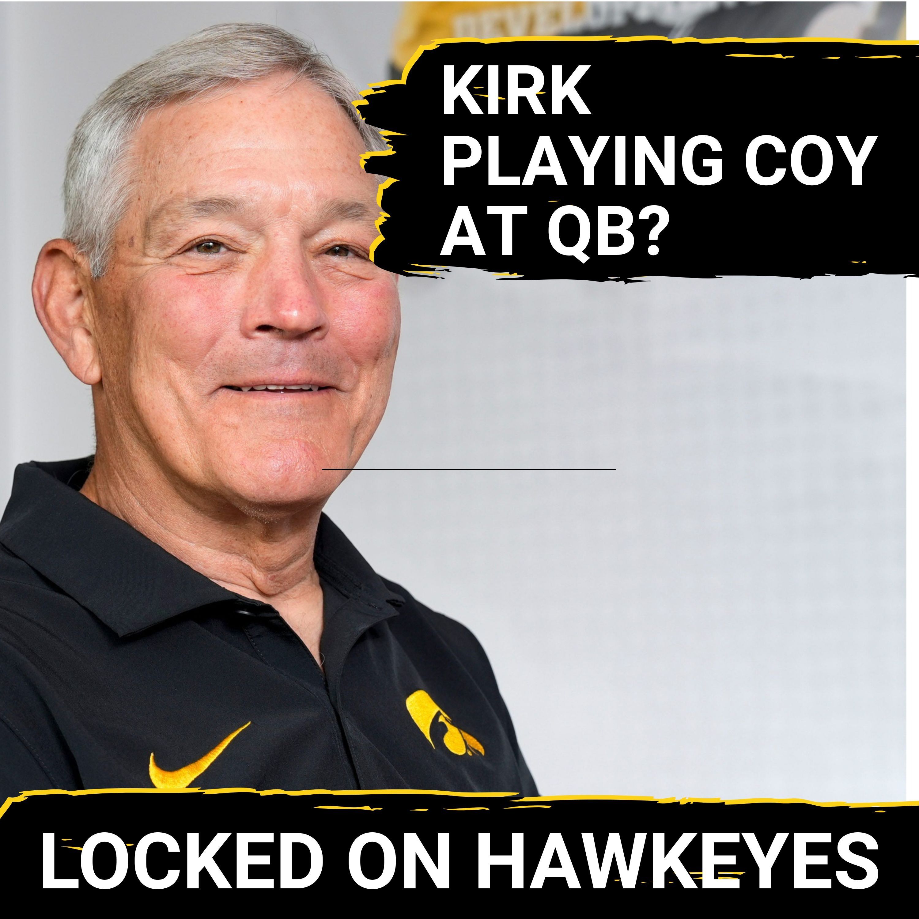Iowa's Quarterback Situation with Gronowski Speculation | Ferentz Keeps Wisconsin Guessing?