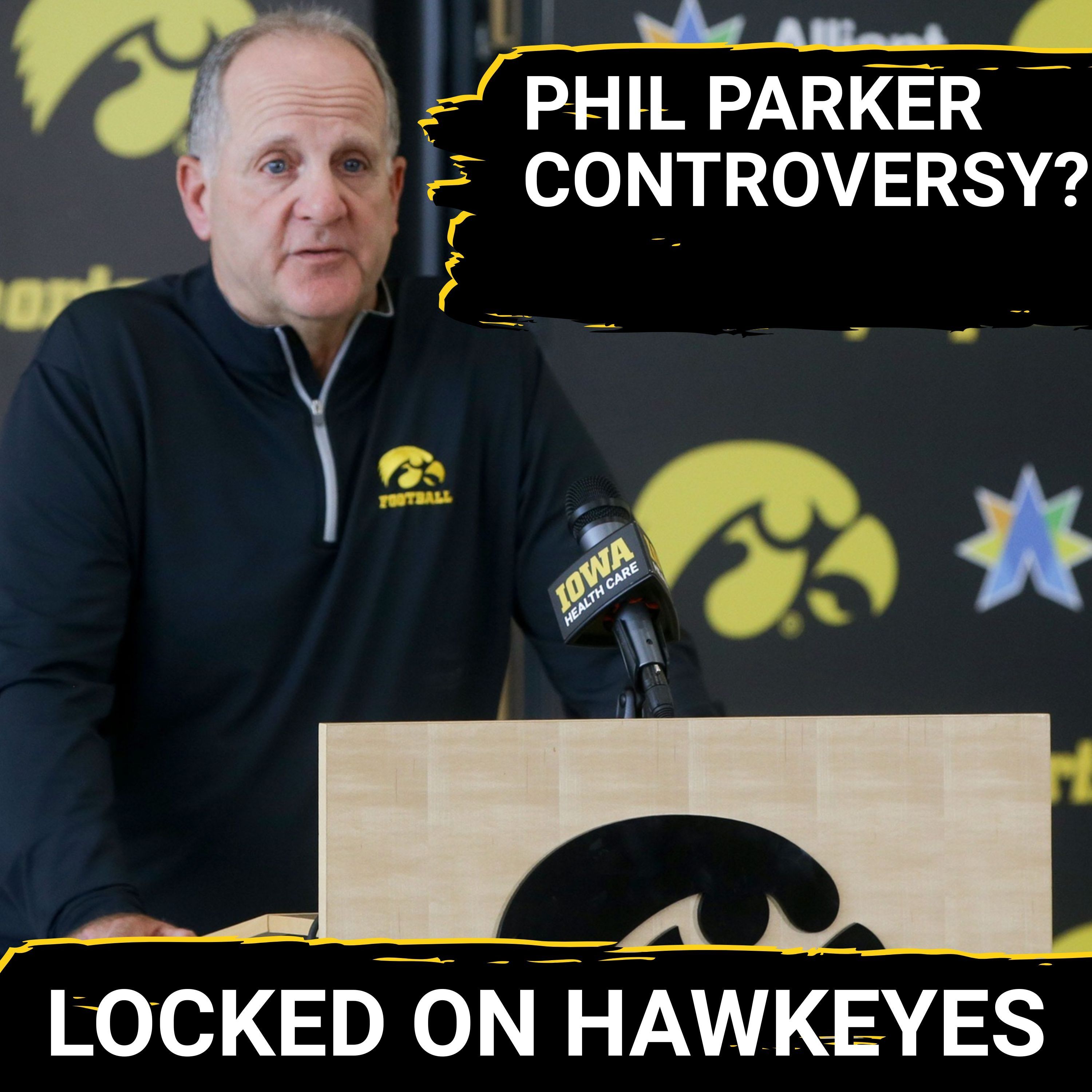 Locked On Hawkeyes - Daily Podcast On Iowa Hawkeyes Football & Basketball