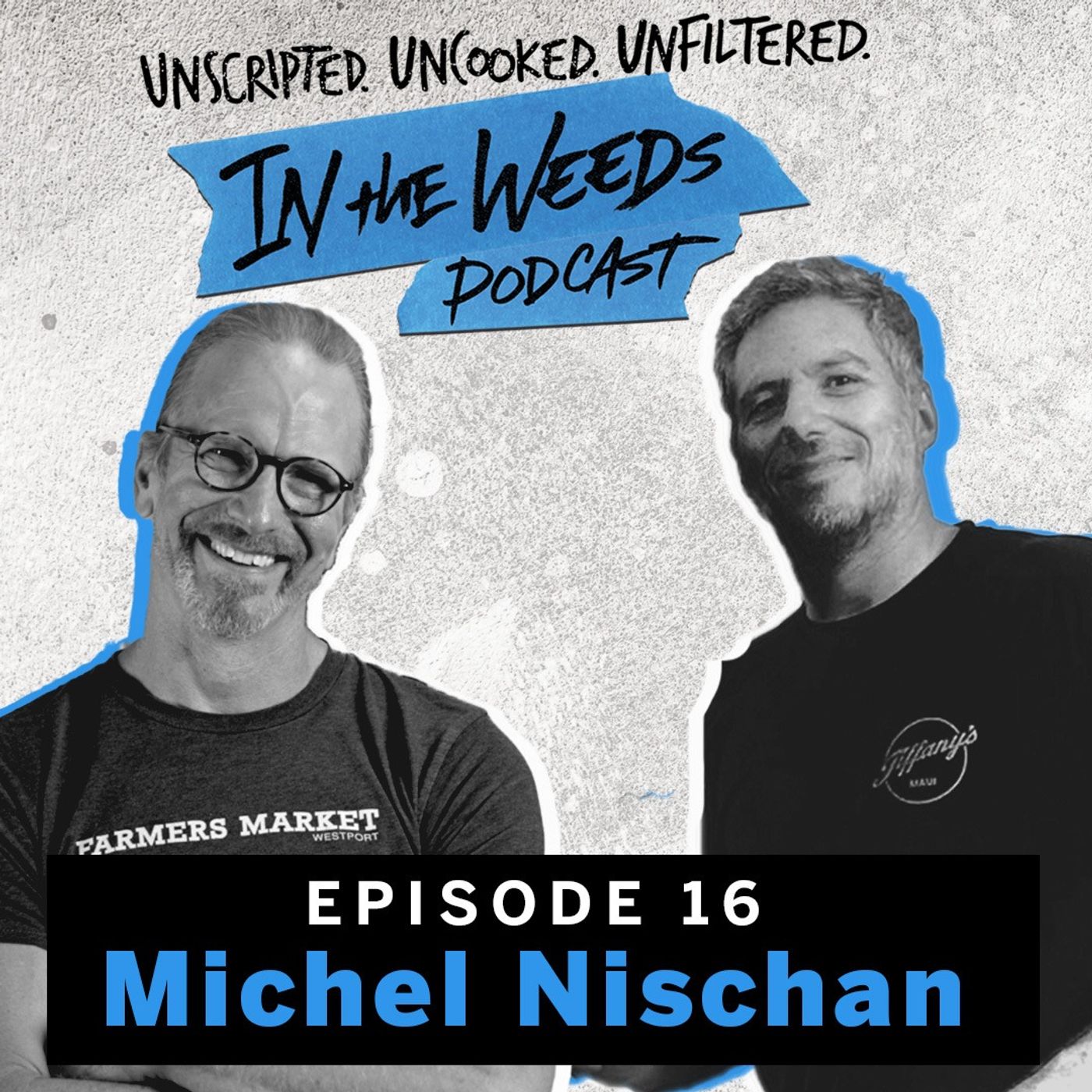 In the Weeds Podcast