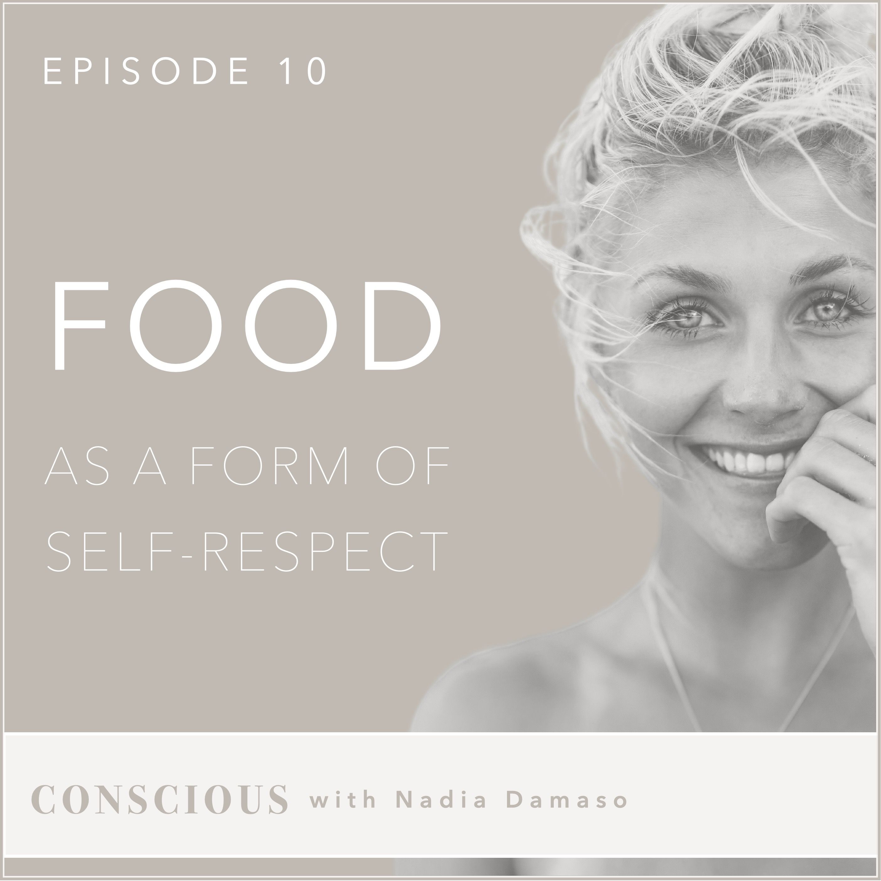 FOOD as a form of self-respect