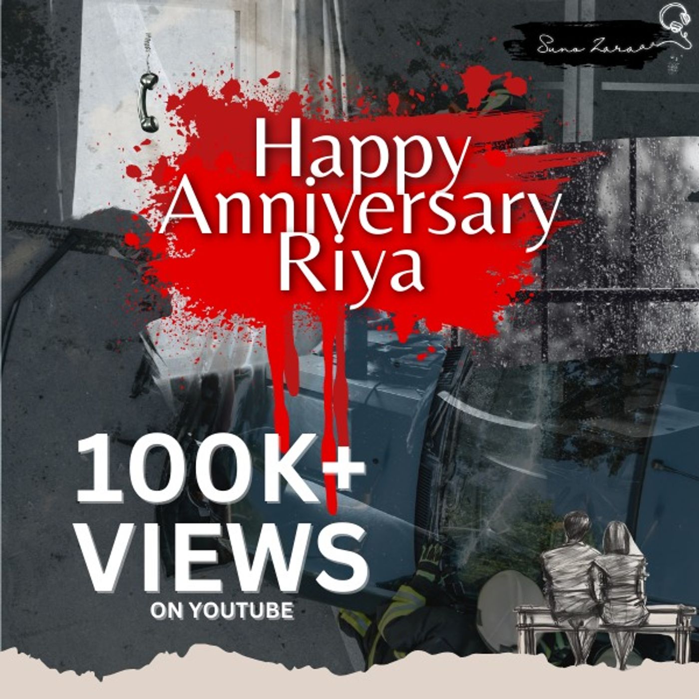 Suno Zaraaa: Happy Anniversary Riya! episode artwork