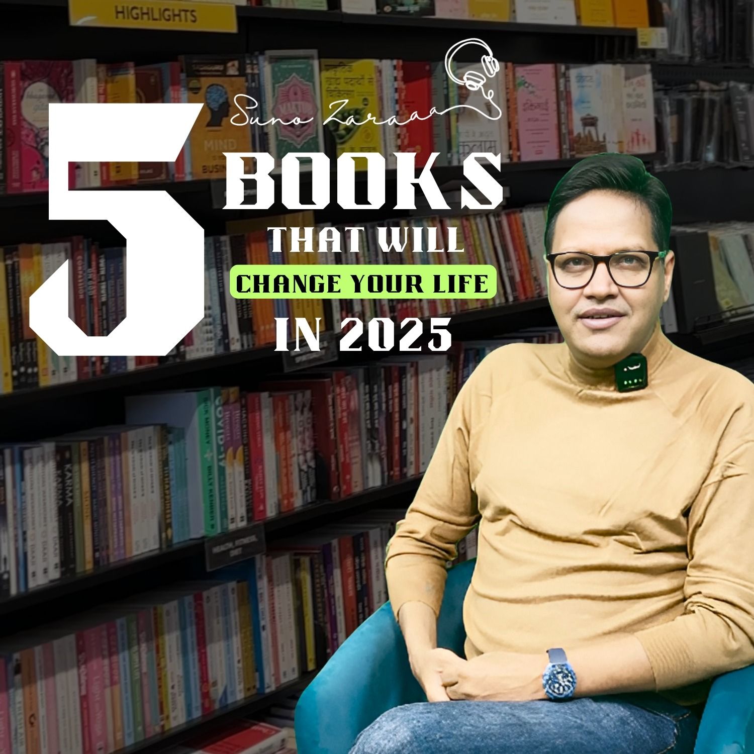 Suno Zaraaa: Books that will change your life in 2025! 📚