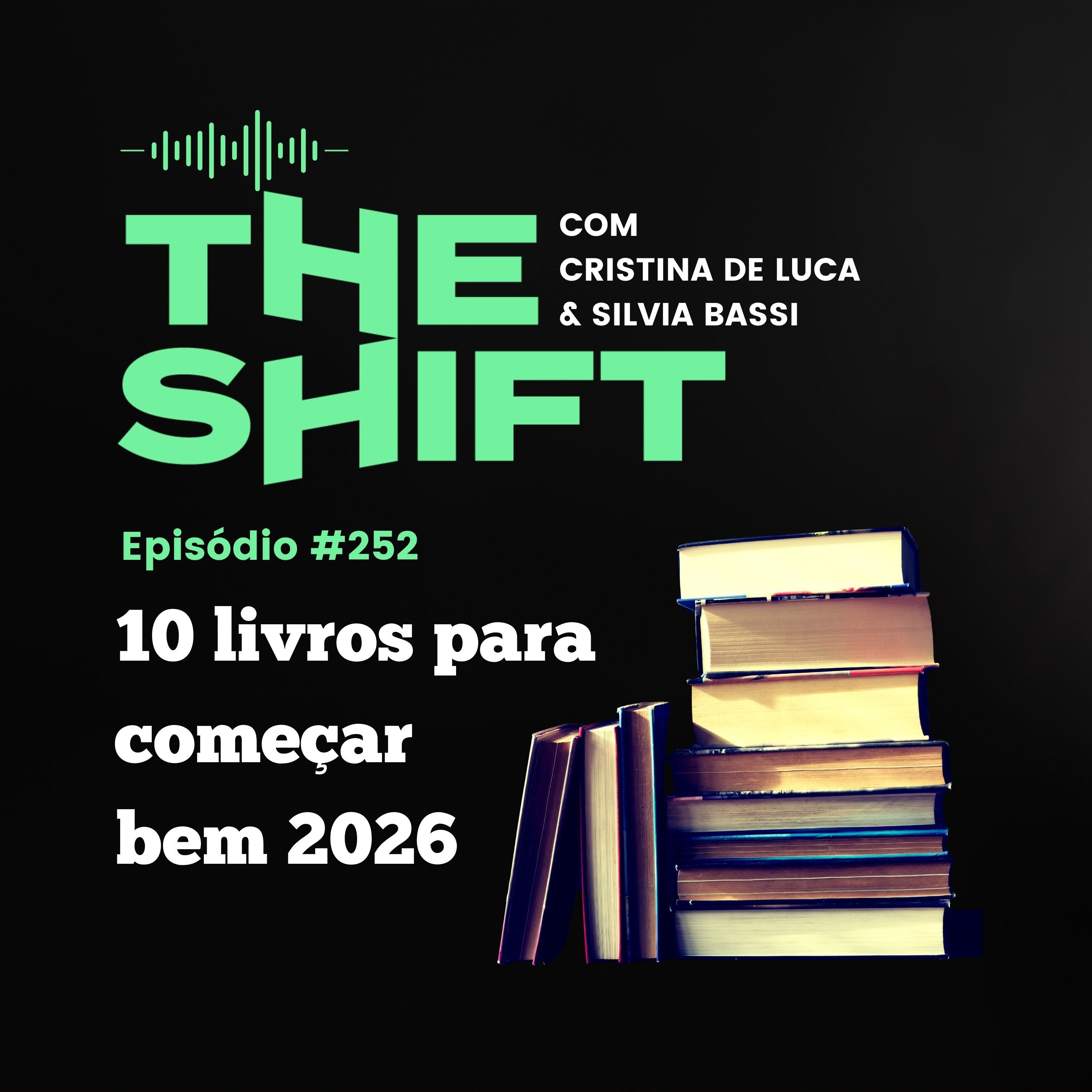 Dez livros para começar bem 2026
