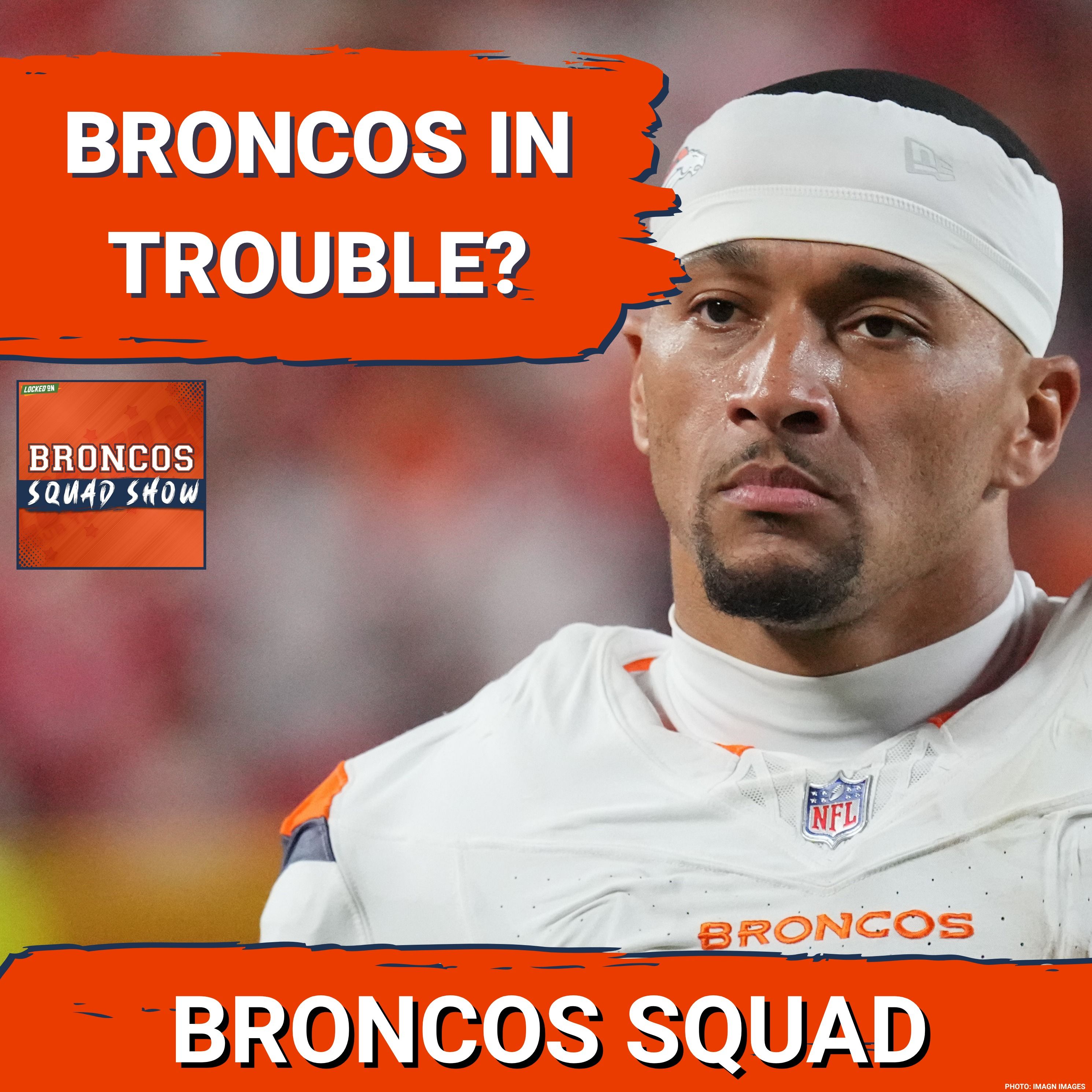 BRONCOS SQUAD SHOW: Chiefs Demolish Broncos — Is It Panic Time in Denver?