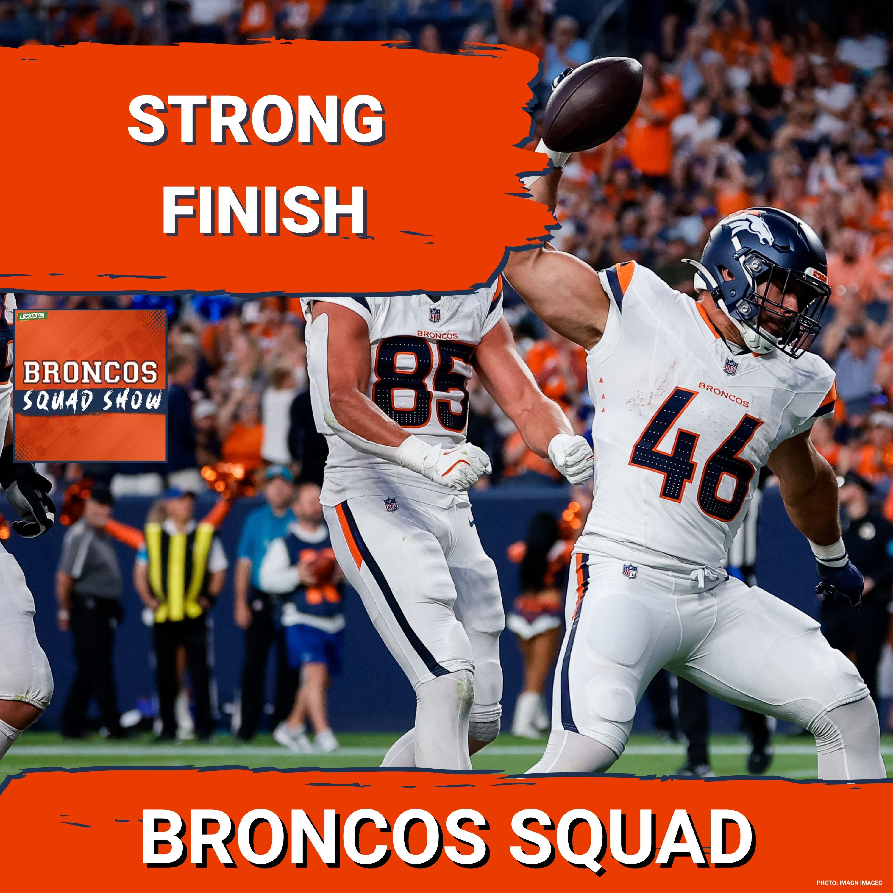 BRONCOS SQUAD SHOW: BIGGEST Takeaways from Broncos Preseason Finale episode artwork
