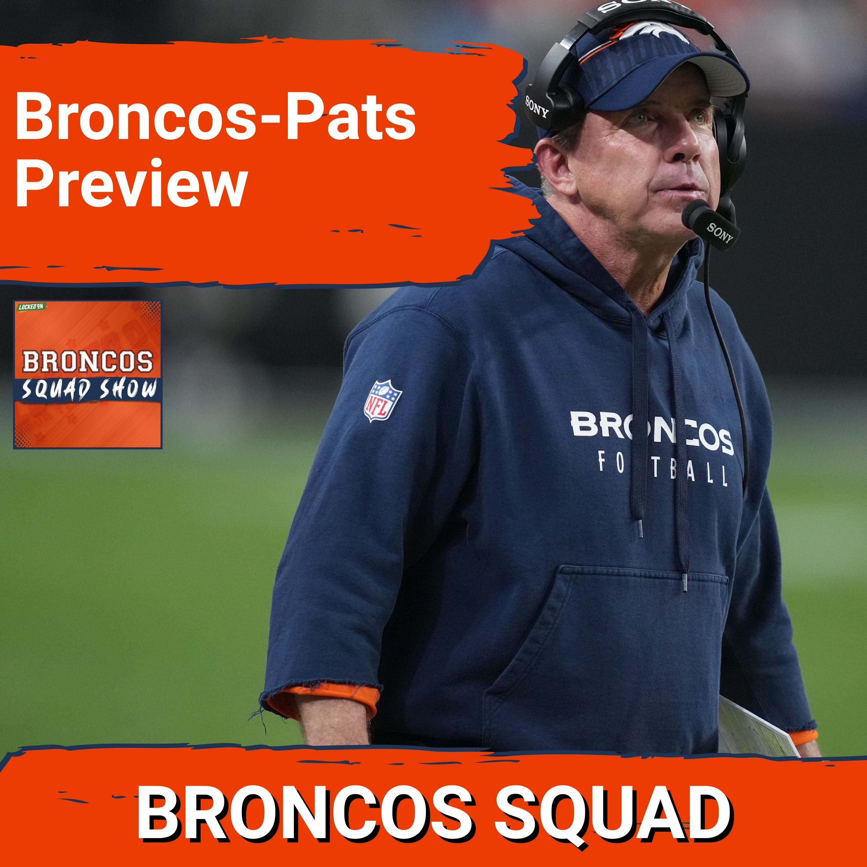 BRONCOS SQUAD SHOW: Can Denver UPSET Patriots in AFC Championship Game?