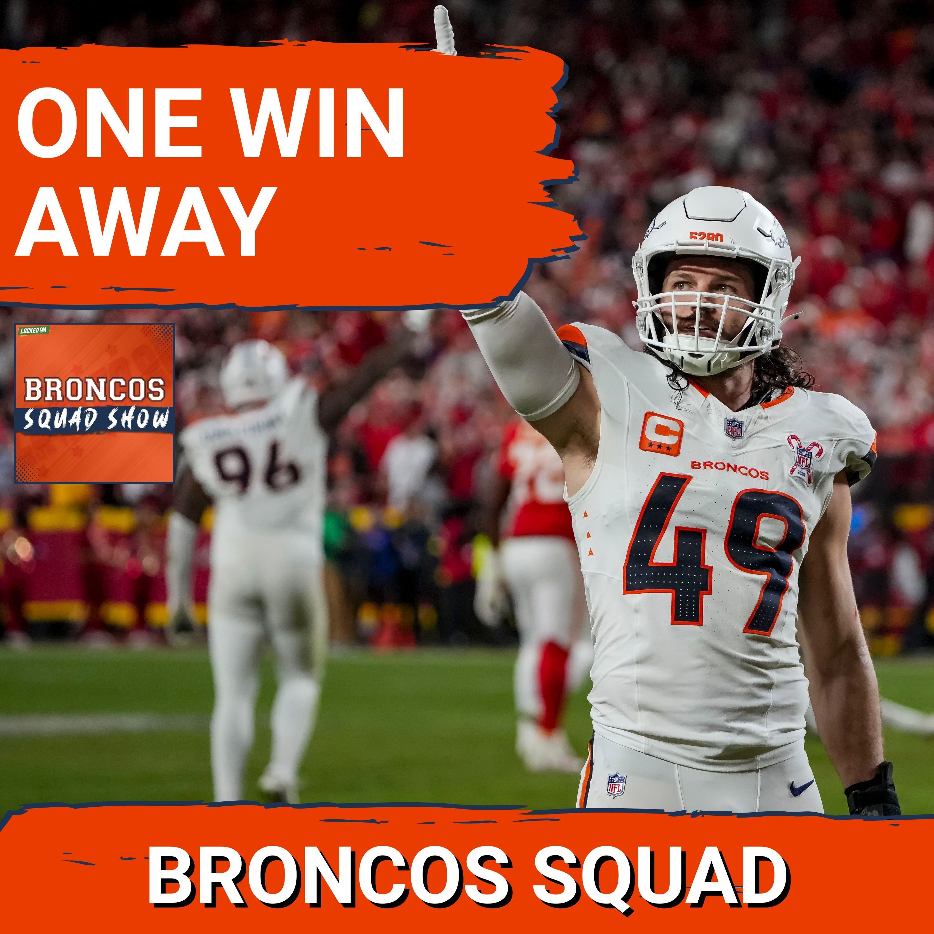 BRONCOS SQUAD SHOW: Denver ONE WIN away from #1 seed in AFC