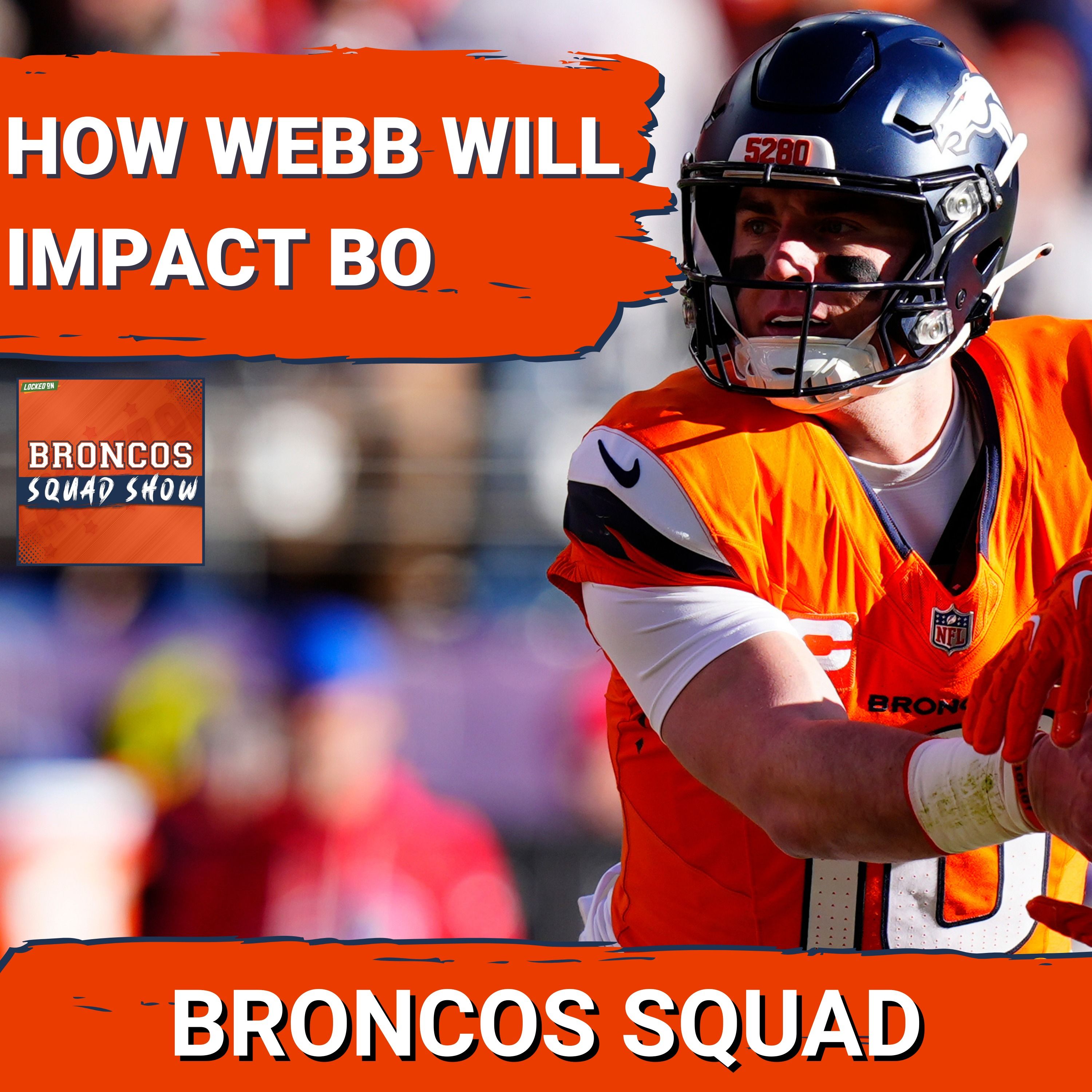 BRONCOS SQUAD SHOW: How Davis Webb calling plays will impact Bo Nix