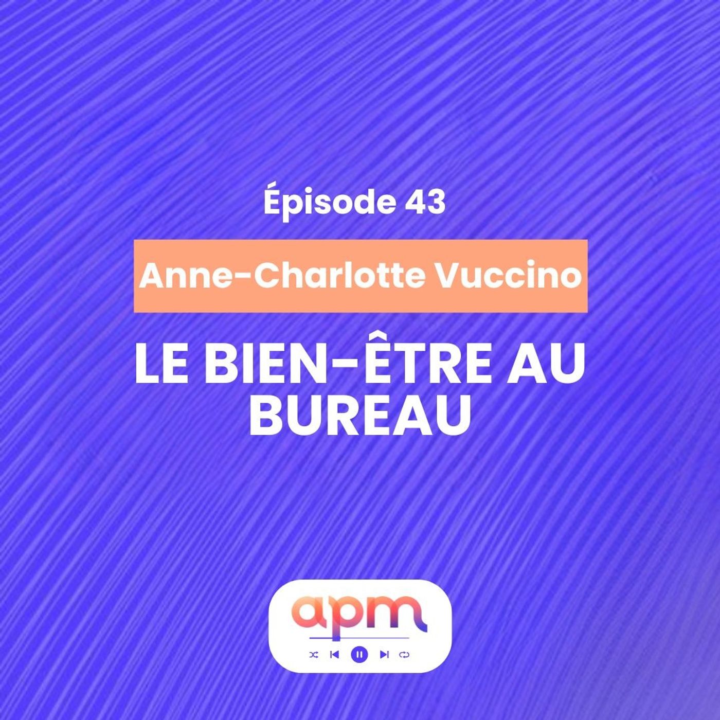 Apm Le Podcast