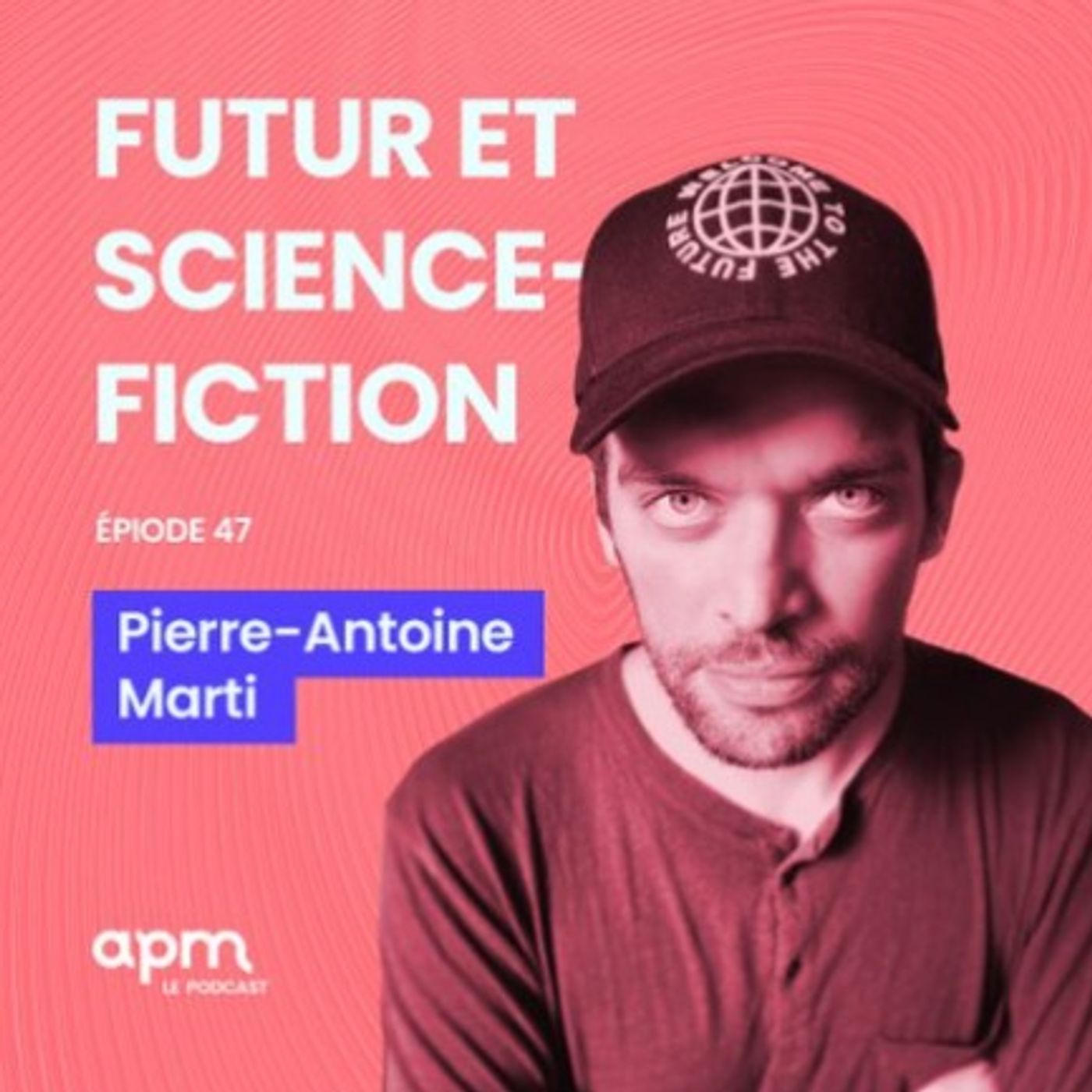 "Rediff" Pierre-Antoine Marti - Futur, science-fiction et management