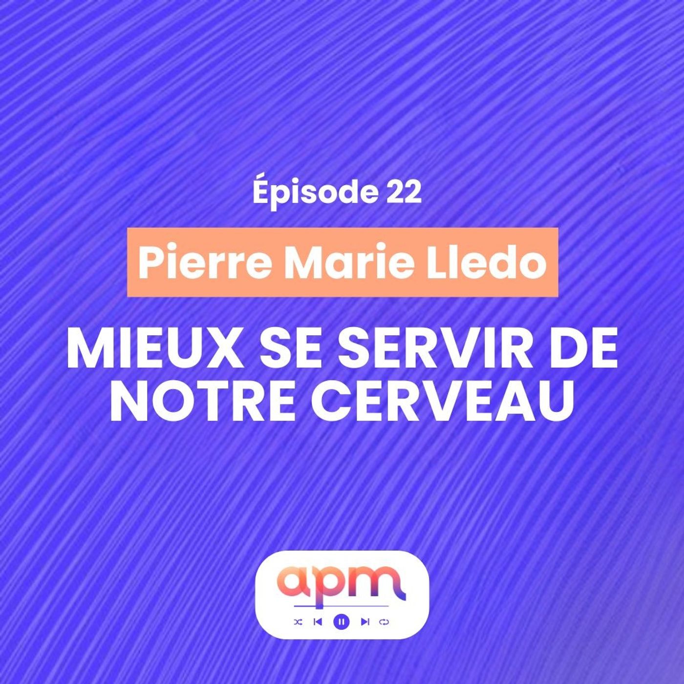 Apm Le Podcast