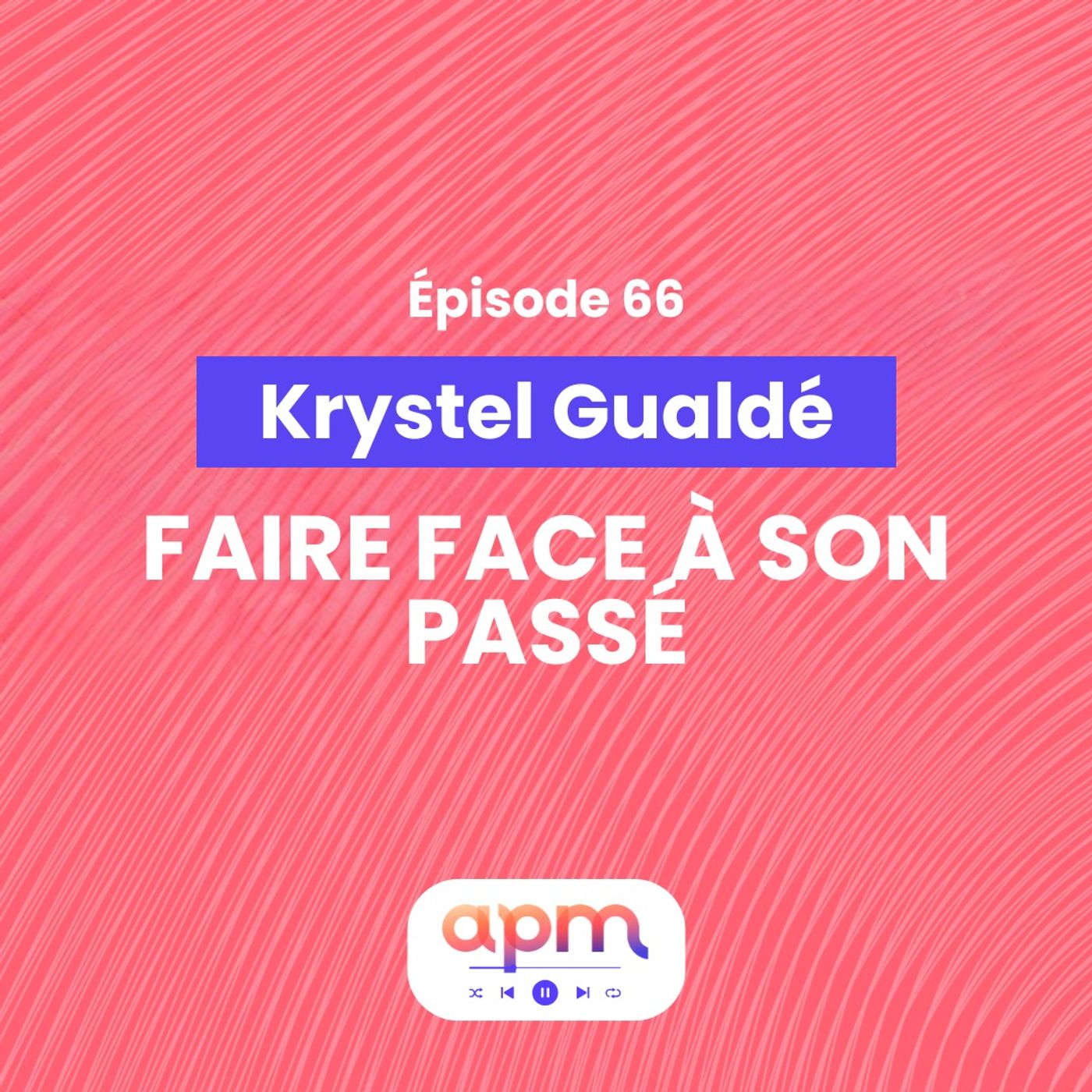 Apm Le Podcast