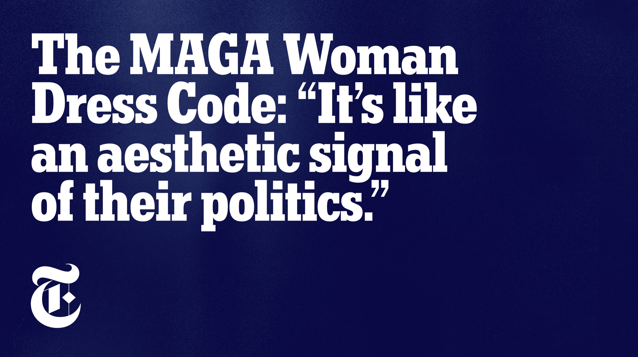 The MAGA Woman Dress Code