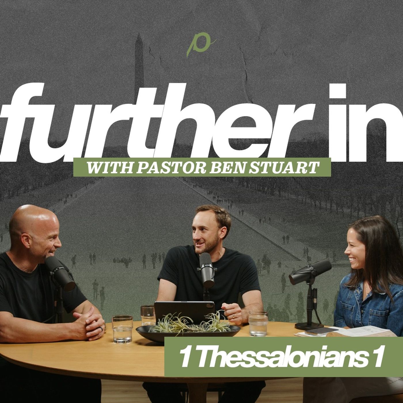 Further In | 1 Thessalonians 1
