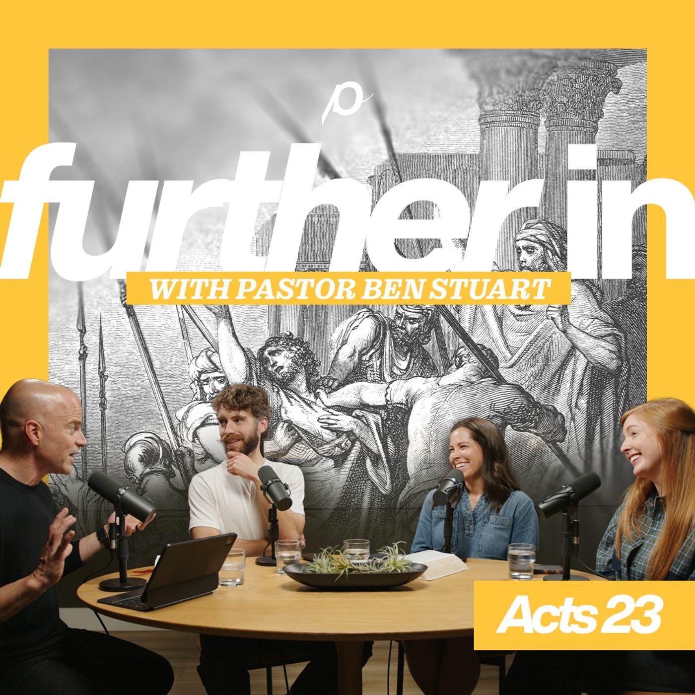 Further In | Acts 23