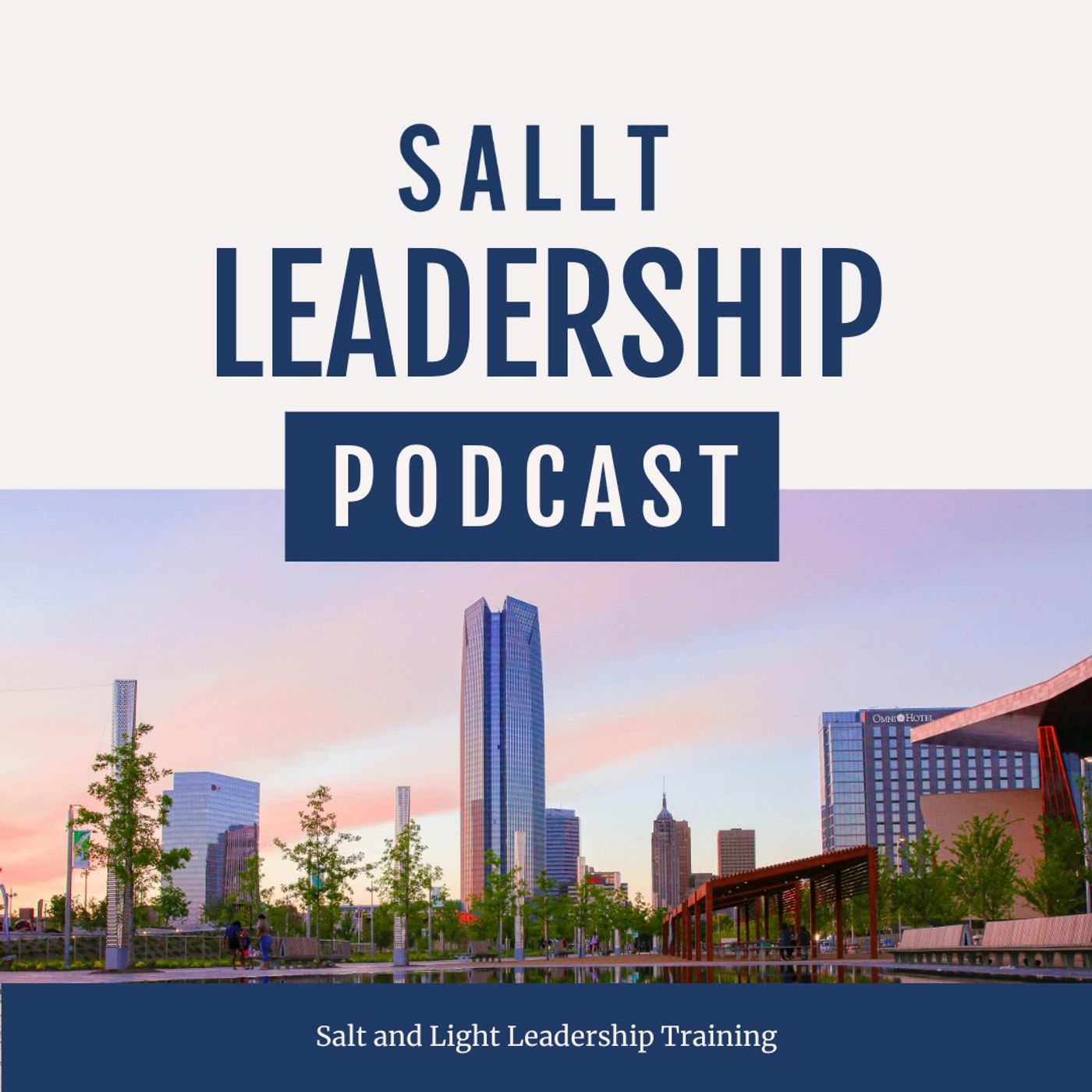 SALLT Leadership Podcast