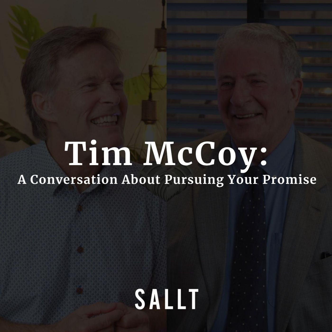 Tim McCoy - Part 1 | A Conversation About Pursuing Your Promise | Season 2 Ep 1 episode artwork