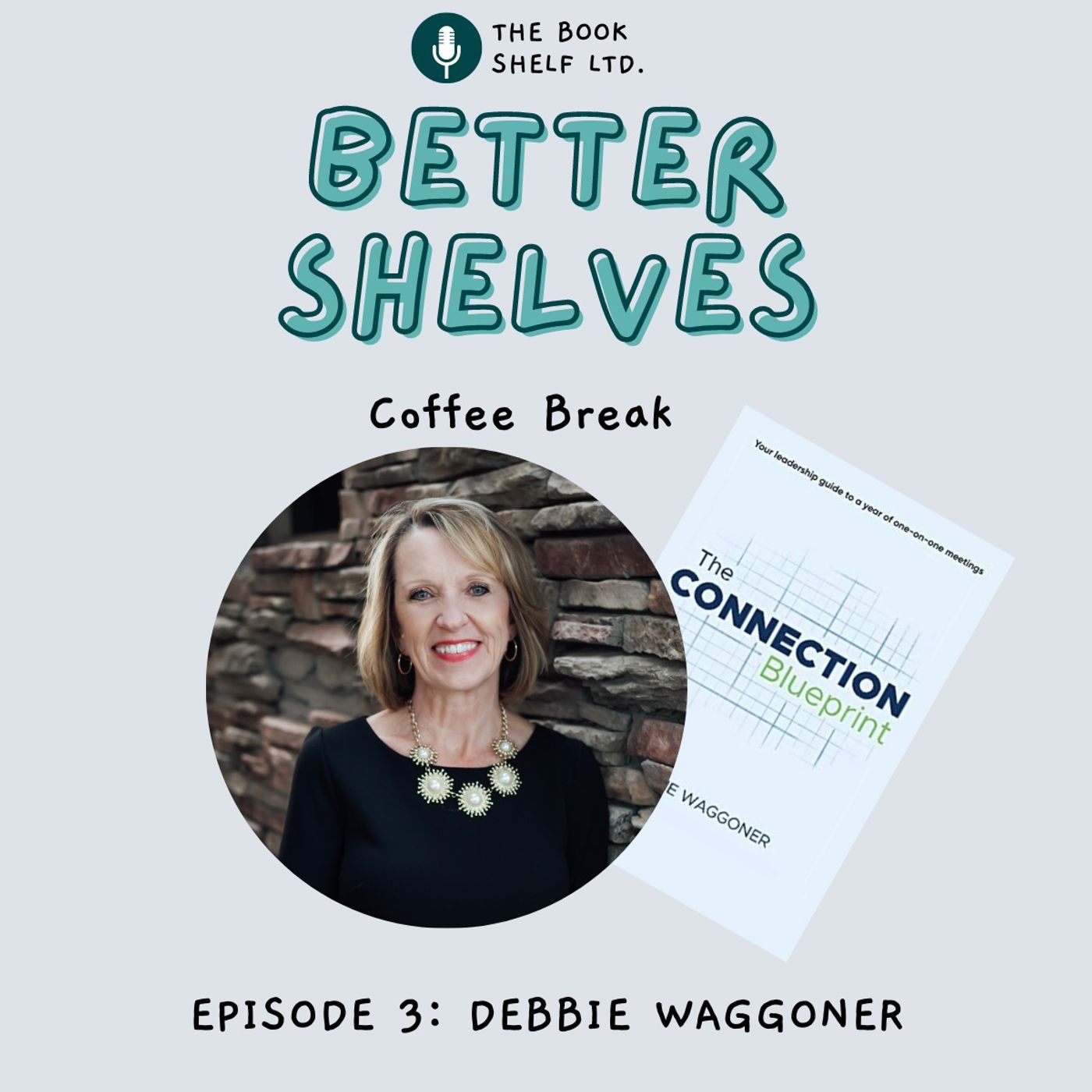 Communication and Connection in a Corporate Culture with Debbie Waggoner