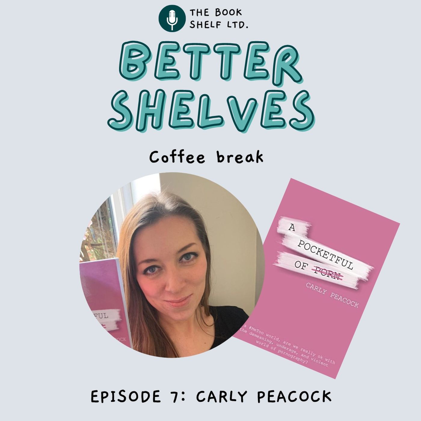 Violence, Vulgarity, and the Venom of Pornography with Carly Peacock