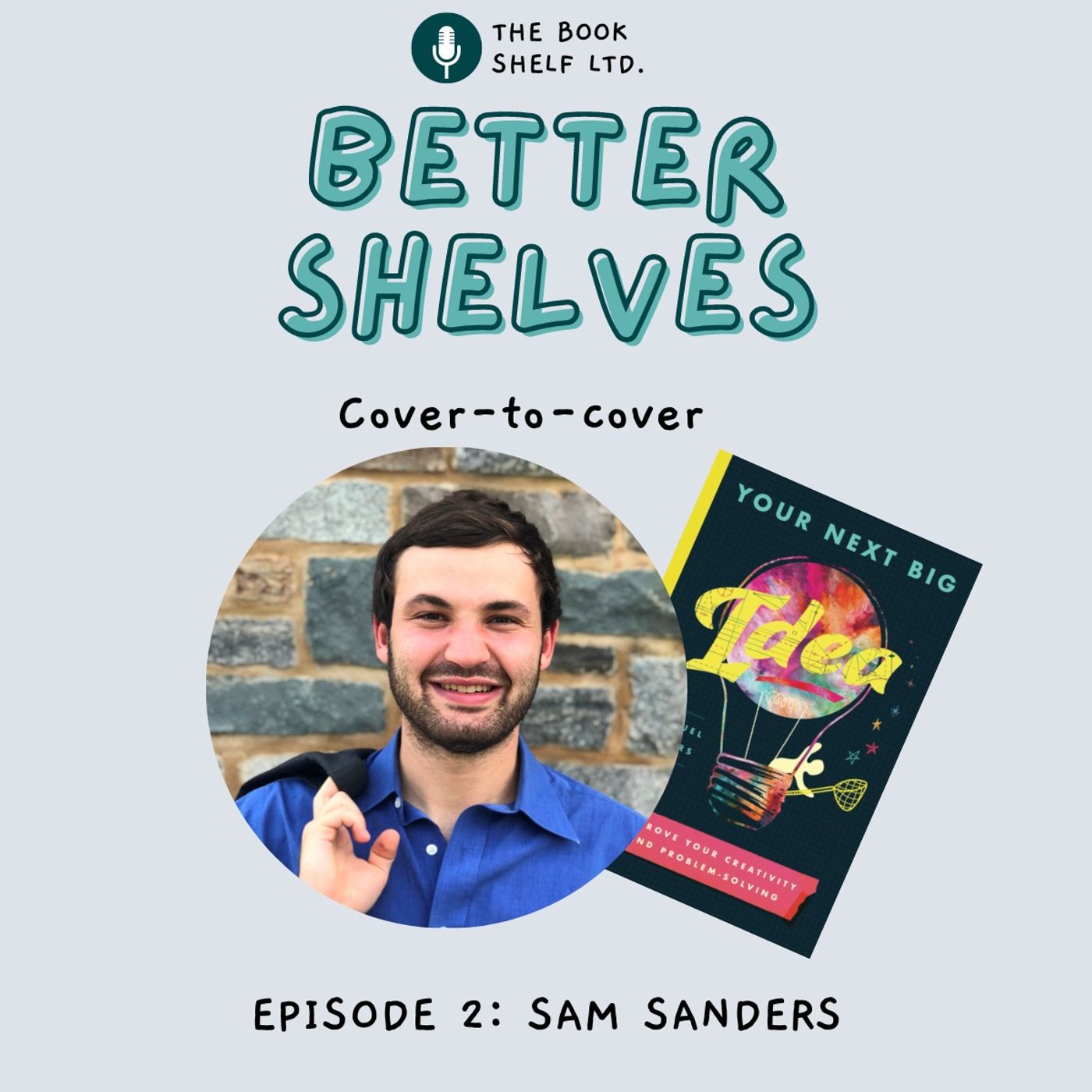 Innovation, Idea Creation, and Indie Book Awards with Sam Sanders