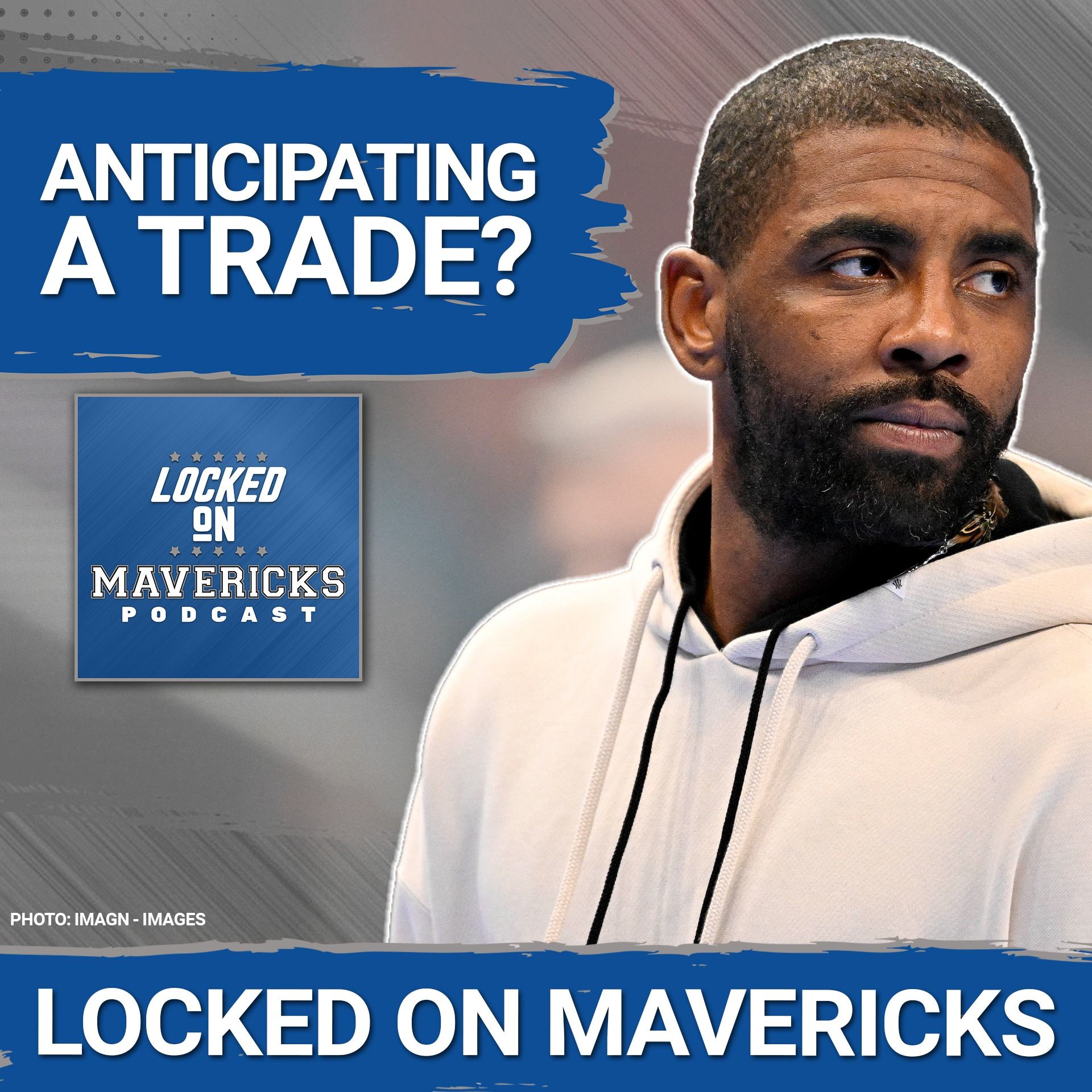 RUMORS? Why Interest in Kyrie Irving Doesn't Mean a Trade is Coming... episode artwork