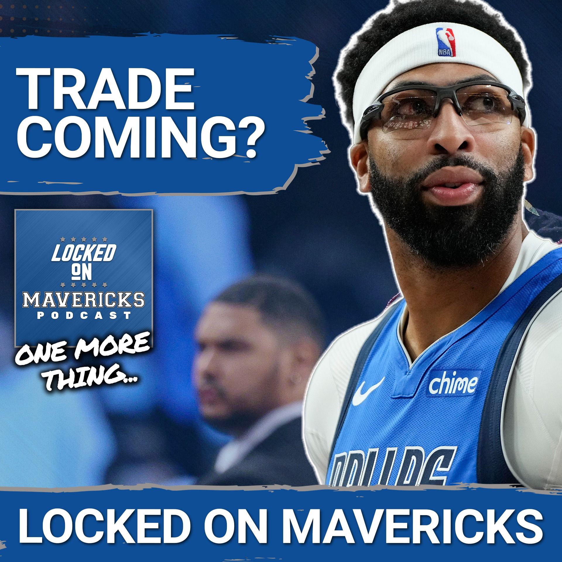 The Mavs Are Pursuing an Anthony Davis Trade? | Inside The Dallas Mavericks Game of Thrones...