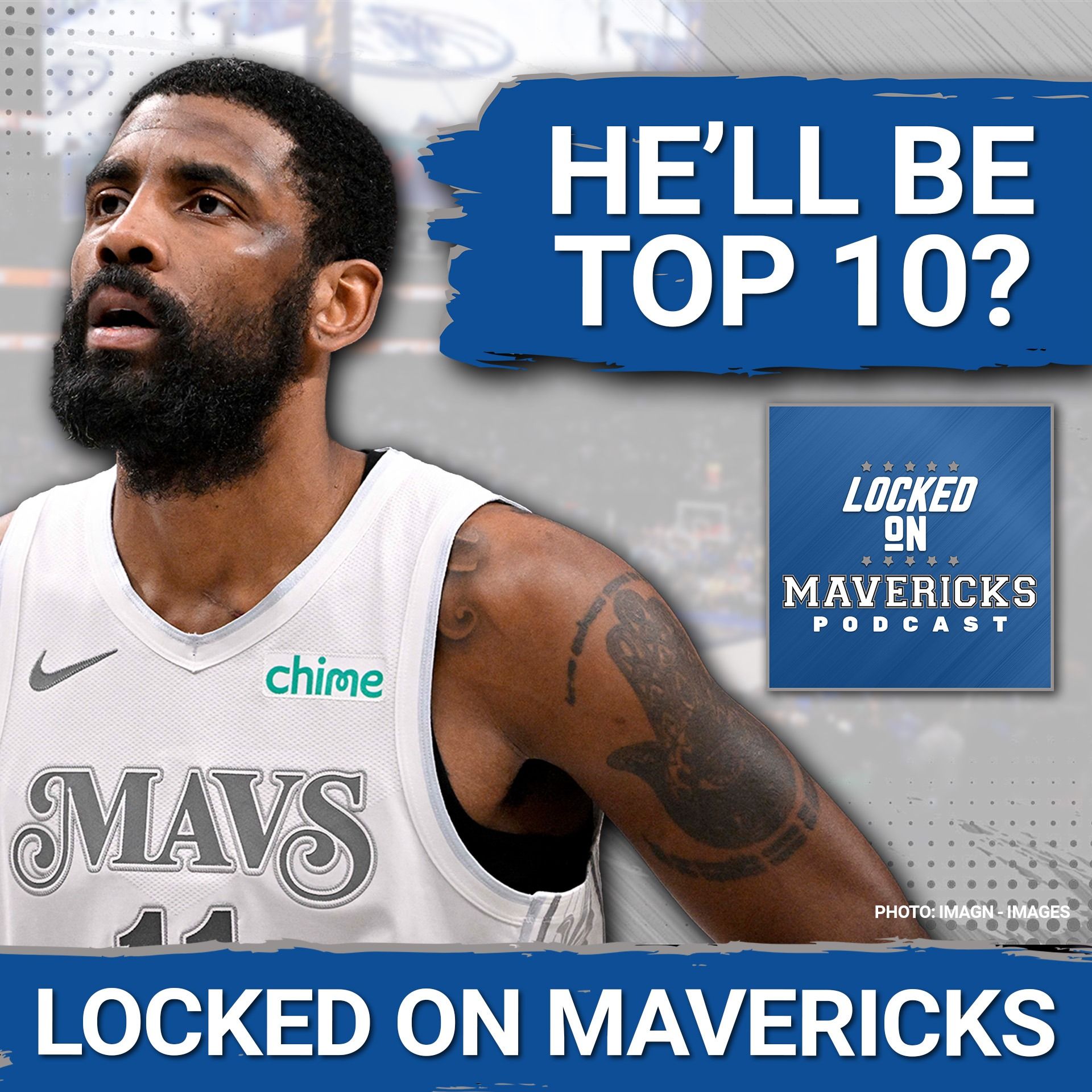Why Kyrie Irving Still Belongs in the NBA's Top 10 Lead Guards | Dallas Mavericks Podcast