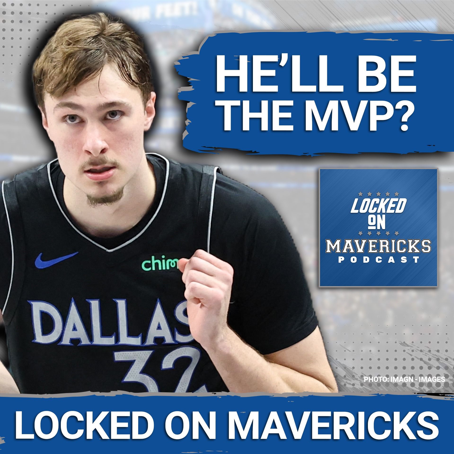 Mavs Fans FULLY Believe Cooper Flagg Can be the NBA MVP Now | Dallas Mavericks Podcast episode artwork