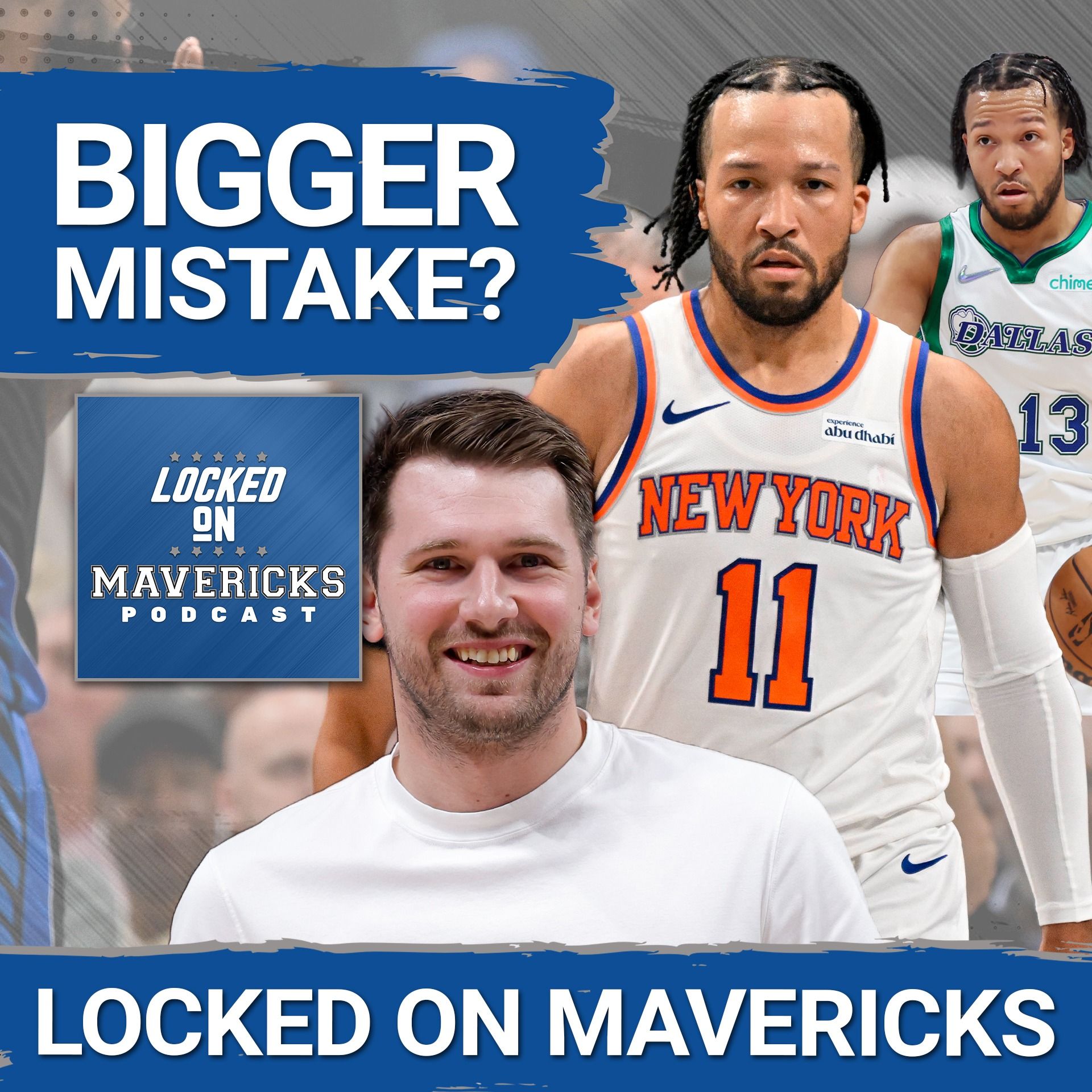 Will Jalen Brunson Be a BIGGER MISTAKE for the Dallas Mavericks? | NBA Finals Reaction episode artwork