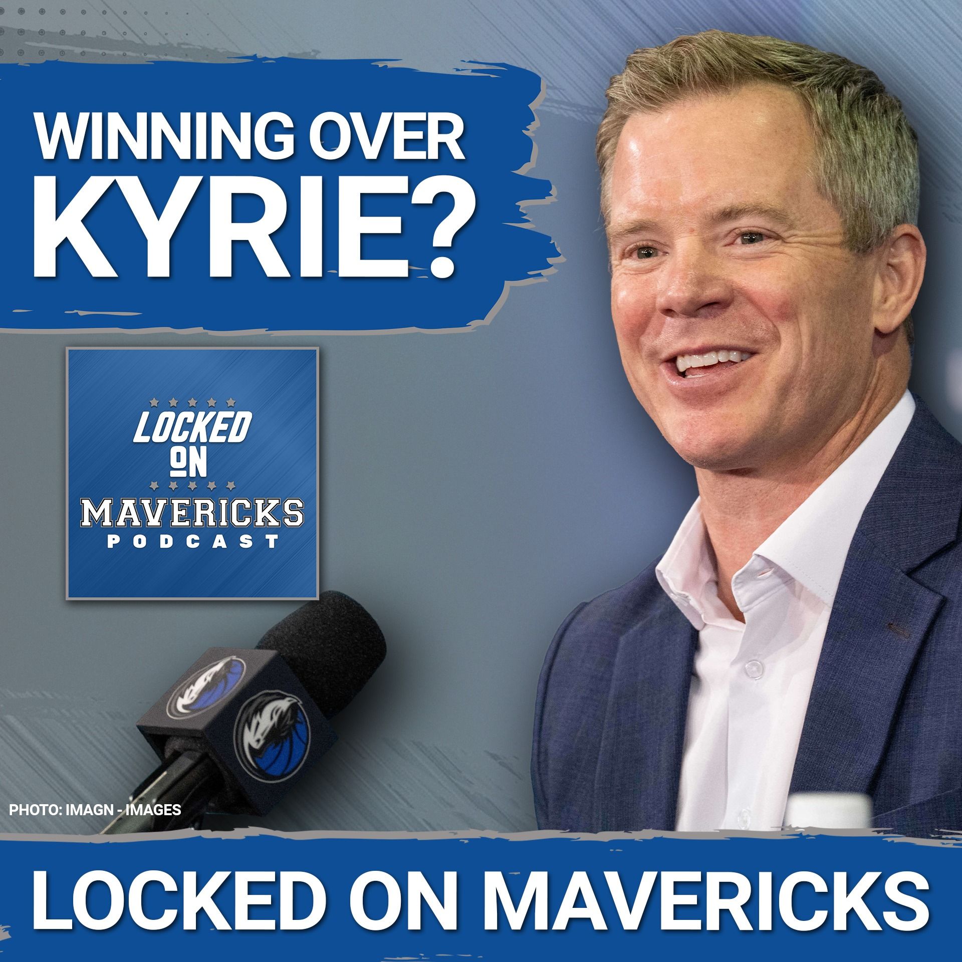 Why Dusty May's Intentional Approach With Kyrie Irving Will Lead to Dallas Mavericks Success episode artwork