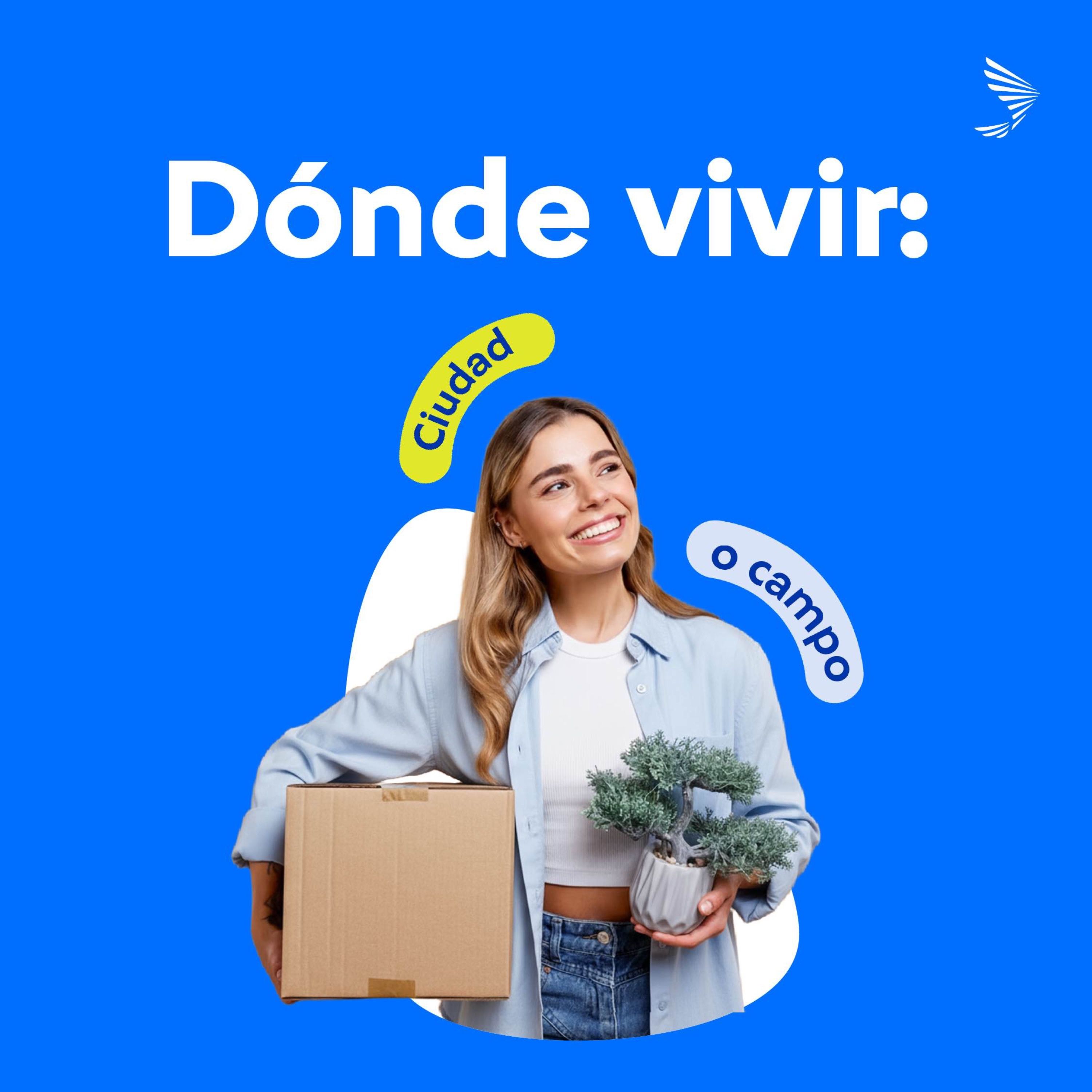 Dónde Vivir: ¿Mudarte Cambia Quién Eres?
