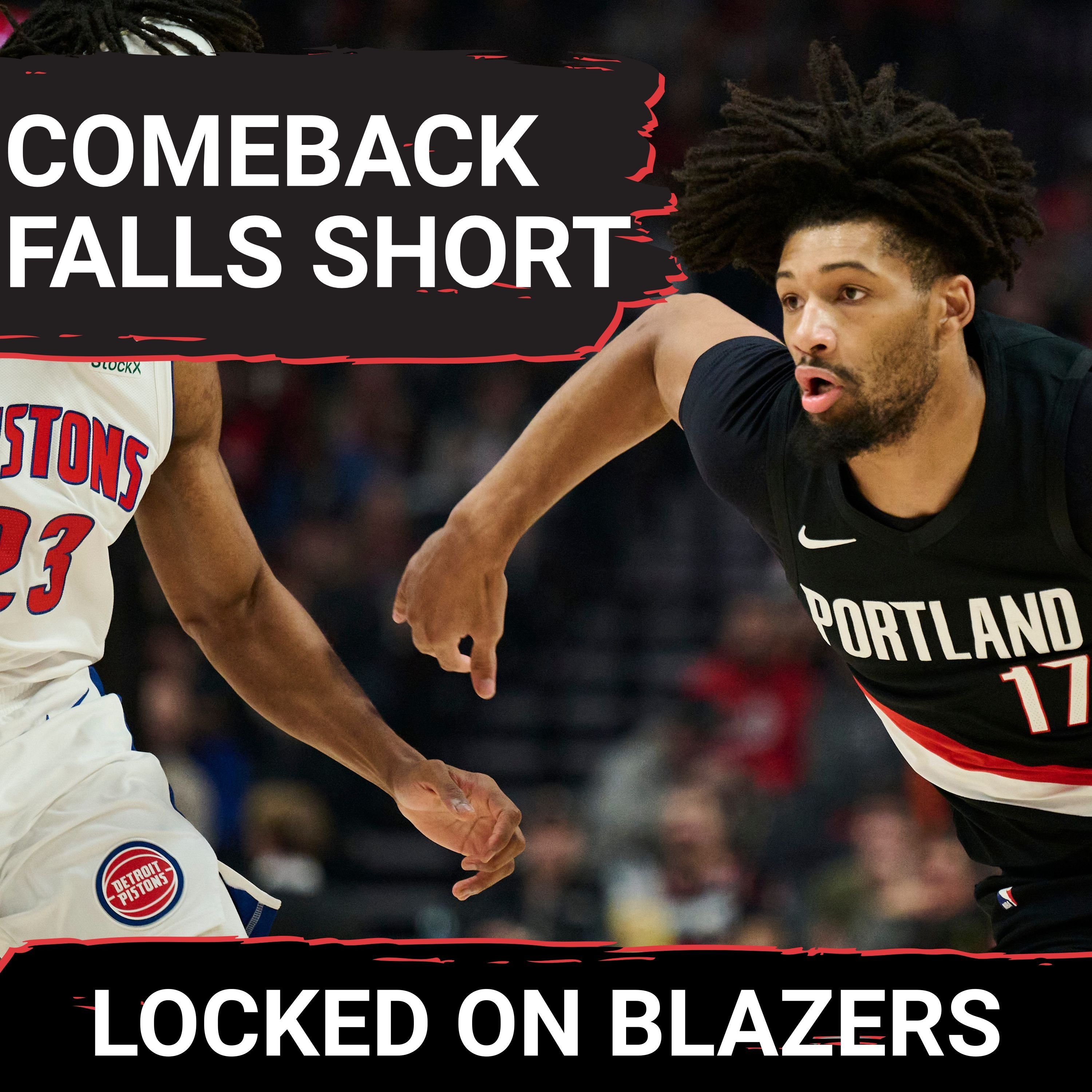 Trail Blazers 4th Quarter Comeback Falls Short Against the Detroit Pistsons