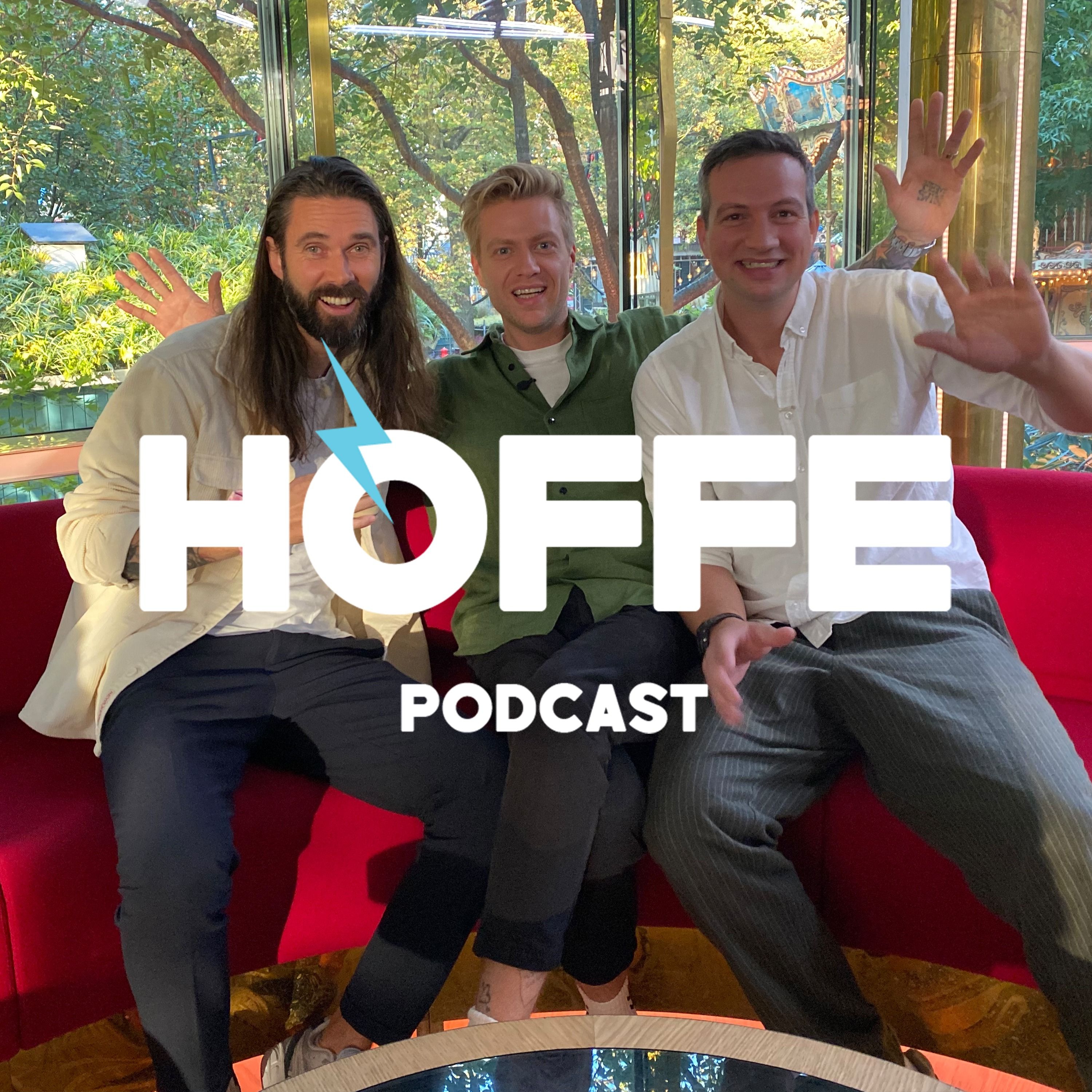 #49 HOFFE PODCAST - GO'MORGEN FEST