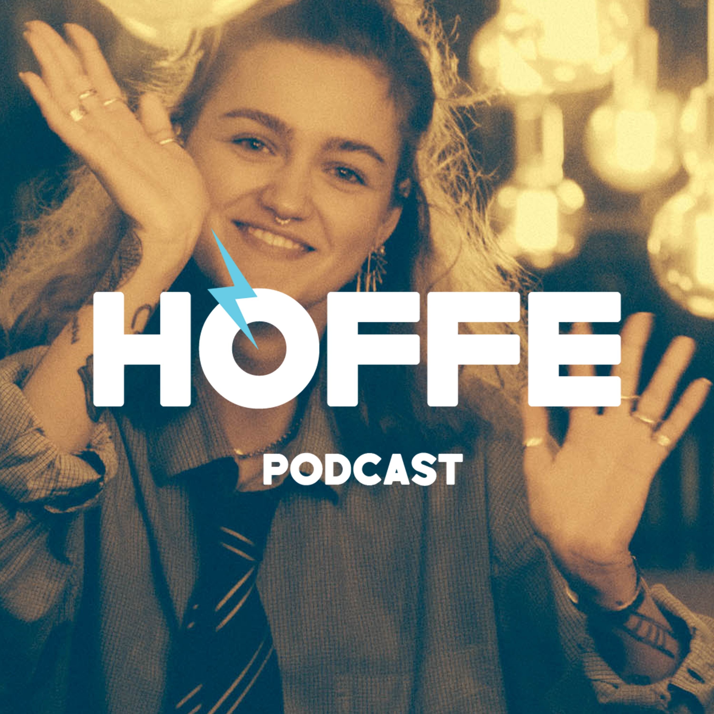 #36 HOFFE PODCAST - ASTRID OLSEN