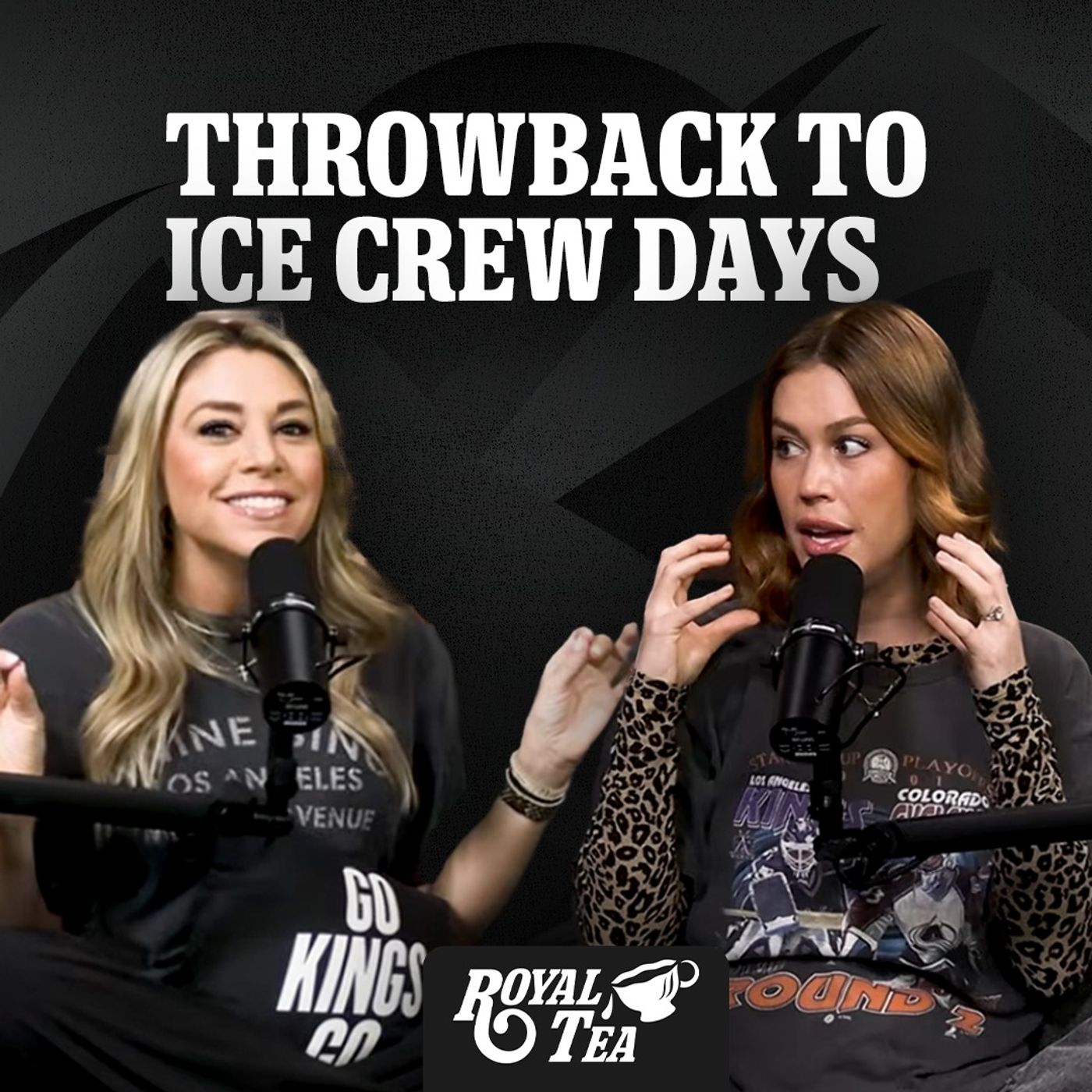 Looking Back at Carrlyn's LA Kings Ice Crew Days 🤣 | RoyalTea episode artwork