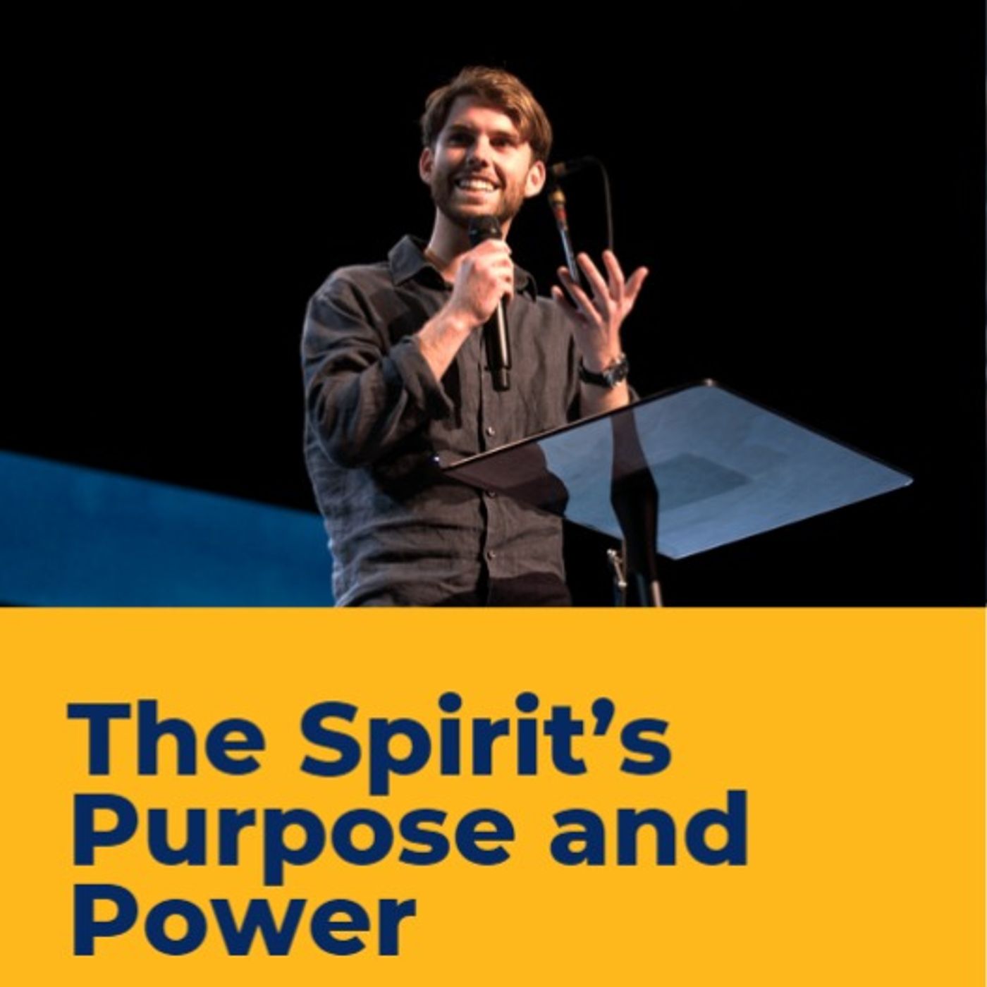 The Spirit’s Purpose and Power _ Ty Thomas episode artwork