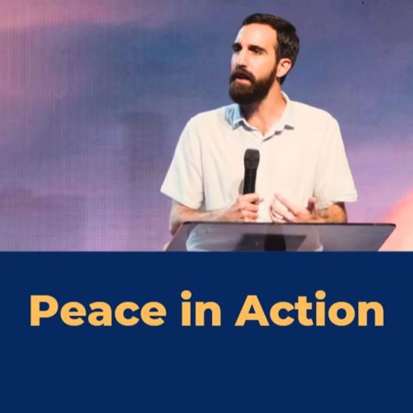 Peace in Action episode artwork
